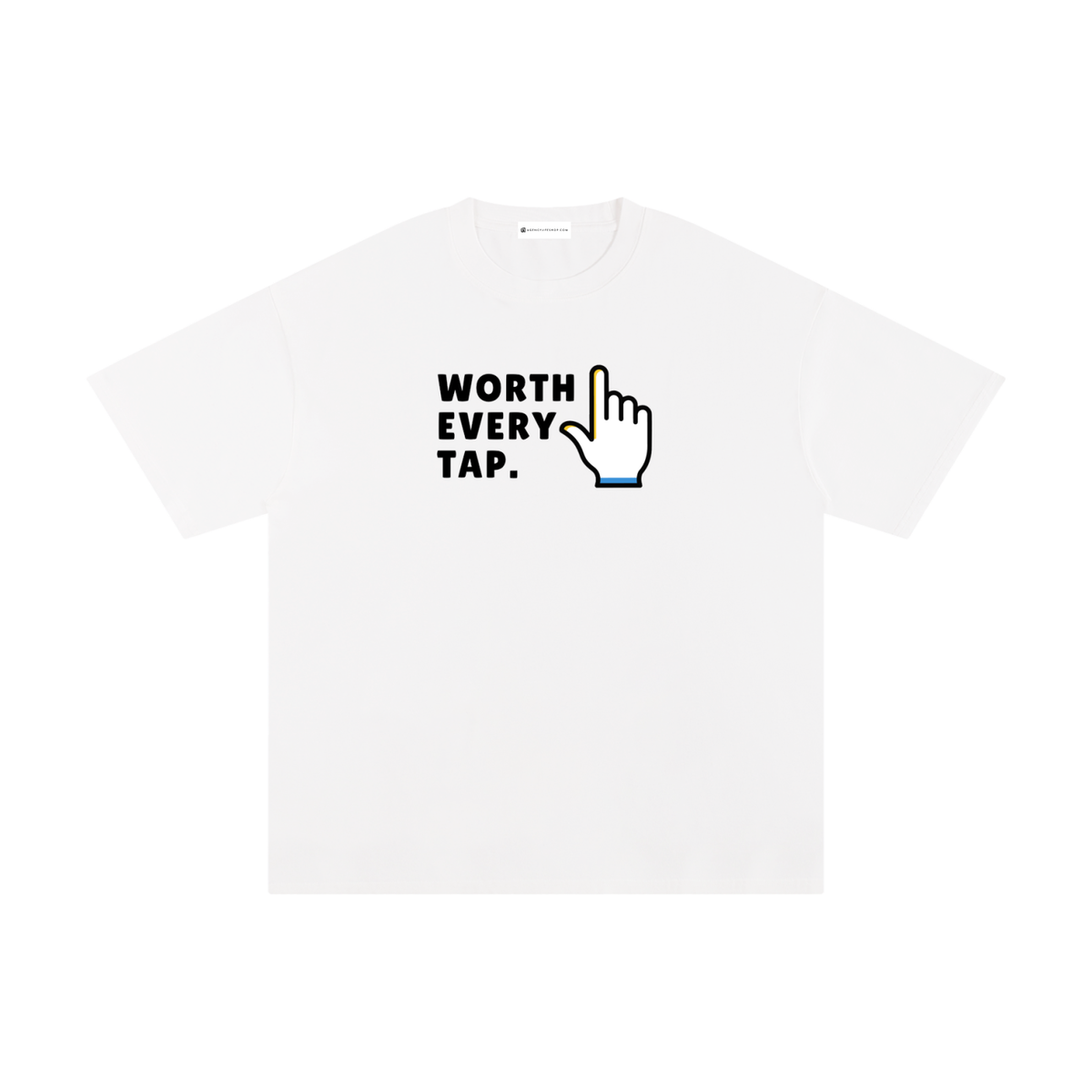 Worth Every Tap | Unisex Pure Cotton T-Shirt