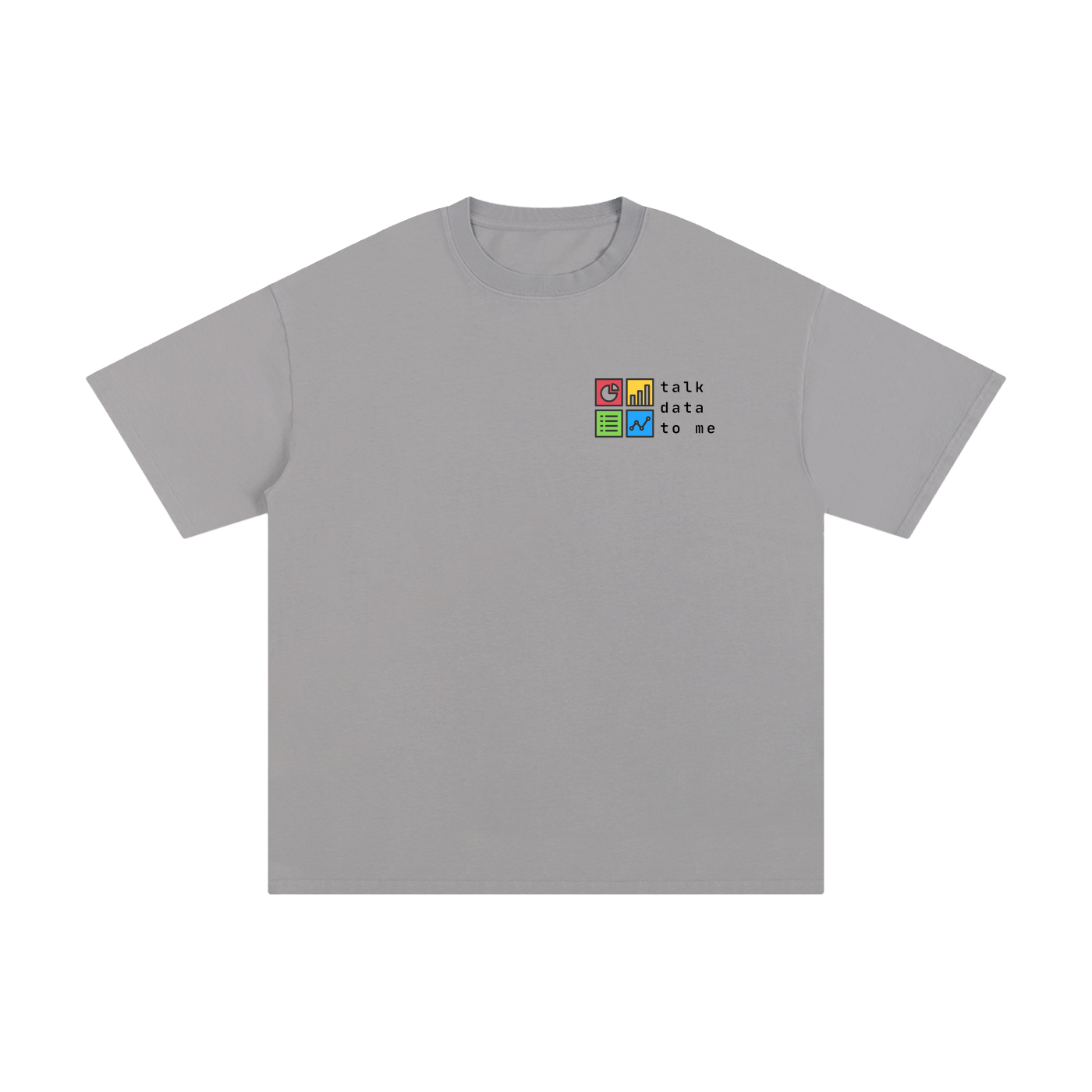 Talk Data To Me | Unisex Pure Cotton T-Shirt