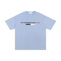 My Campaigns Are Killer - Dark Text | Unisex Pure Cotton T-Shirt