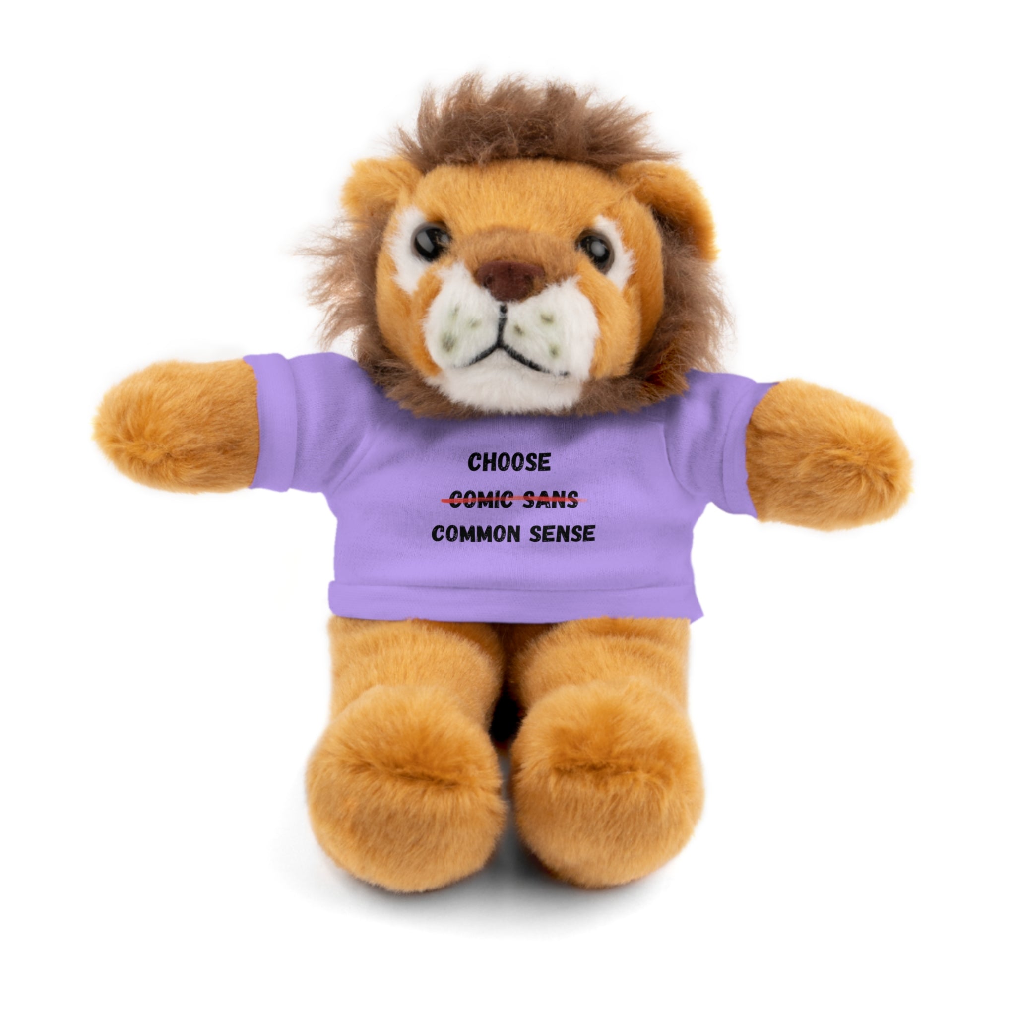 Choose Common Sense | Plush Stuffed Toy with Graphic Tee