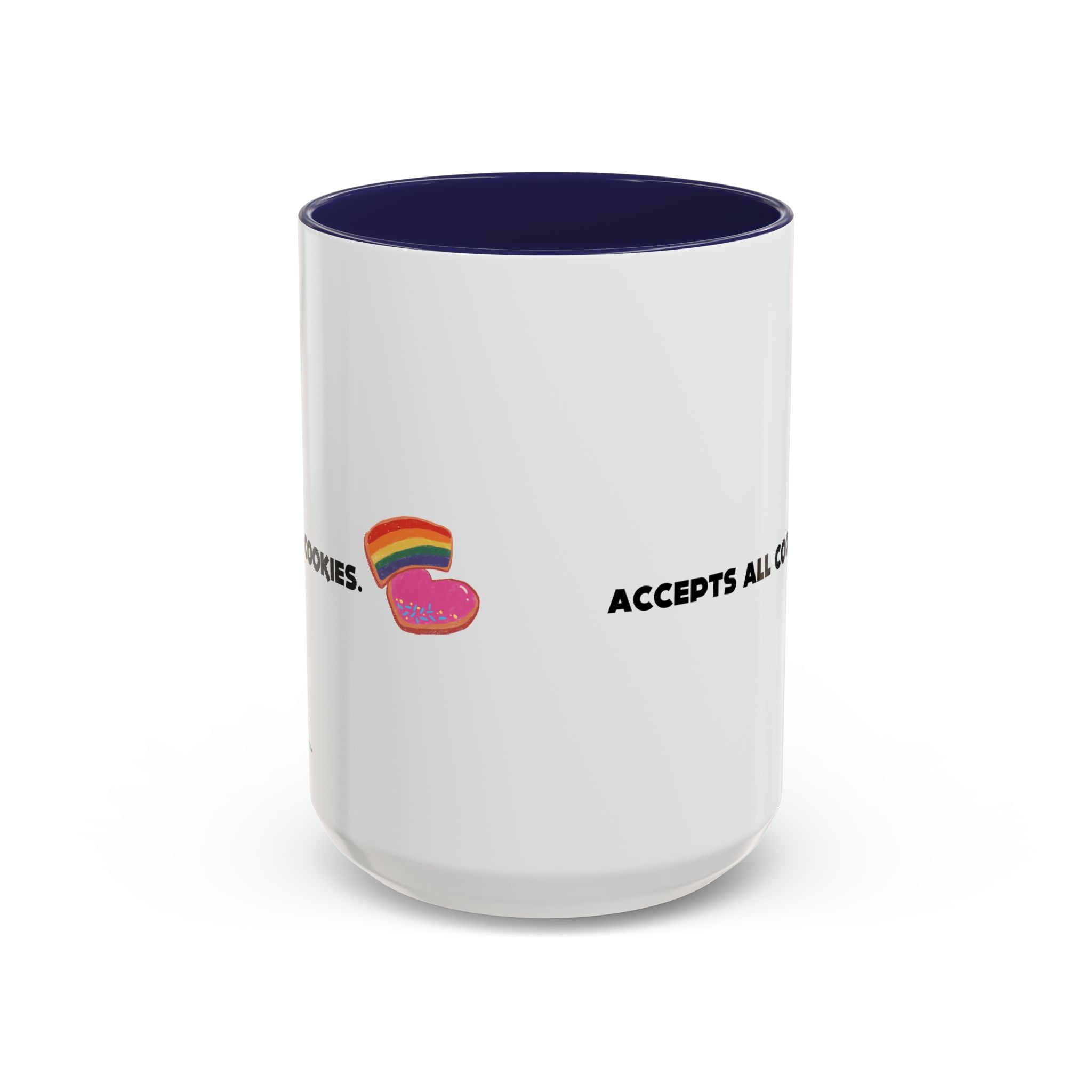 Accepts All Cookies | Coffee Mug (11/15oz)