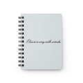 I Have a Way With Words Spiral Notebook Journal