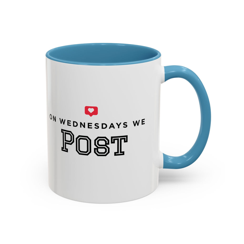 On Wednesdays, We Post | Accent Coffee Mug (11, 15oz)