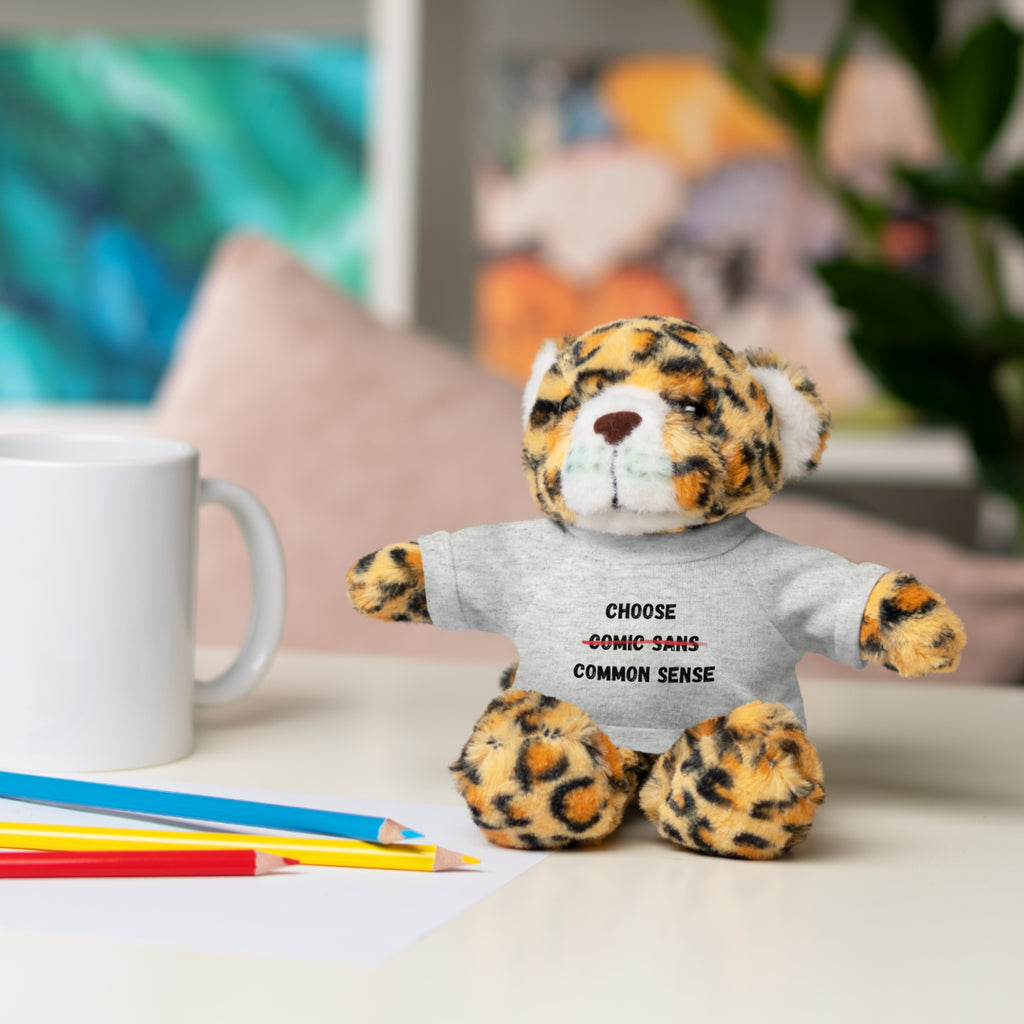 Choose Common Sense | Plush Stuffed Toy with Graphic Tee