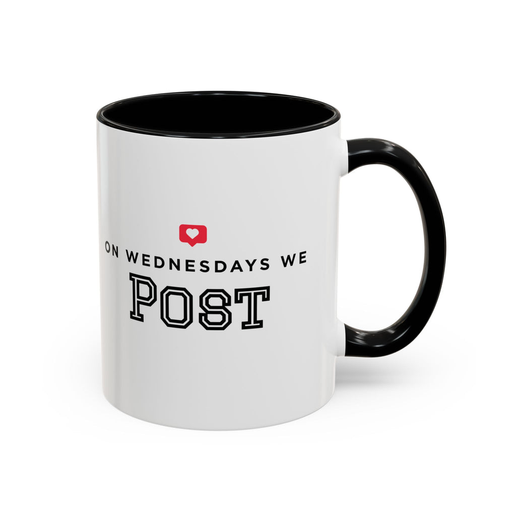 On Wednesdays, We Post | Accent Coffee Mug (11, 15oz)