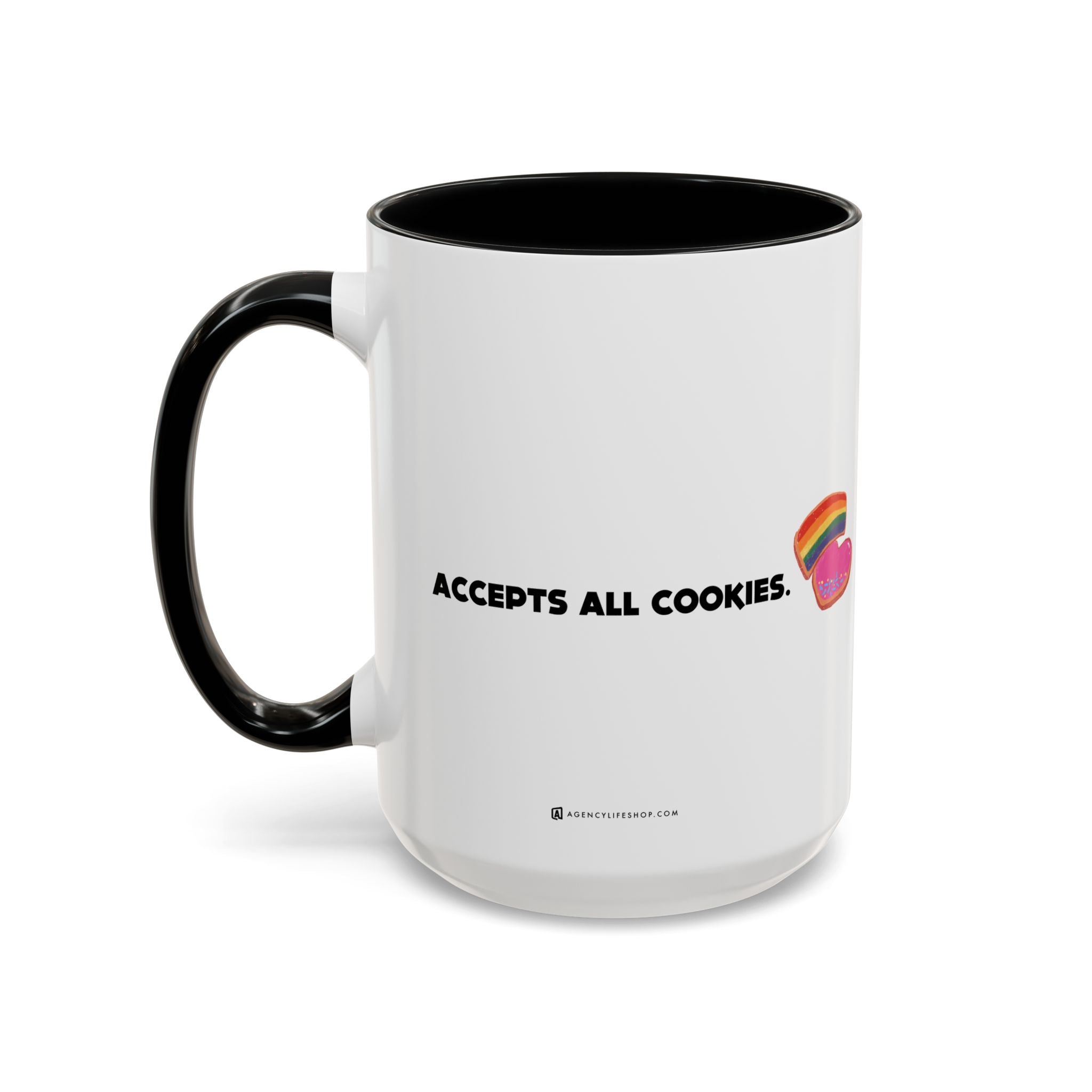 Accepts All Cookies | Coffee Mug (11/15oz)