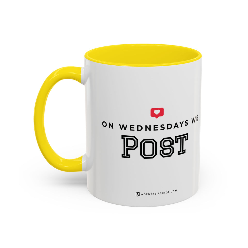 On Wednesdays, We Post | Accent Coffee Mug (11, 15oz)