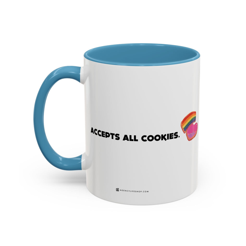 Accepts All Cookies | Coffee Mug (11/15oz)