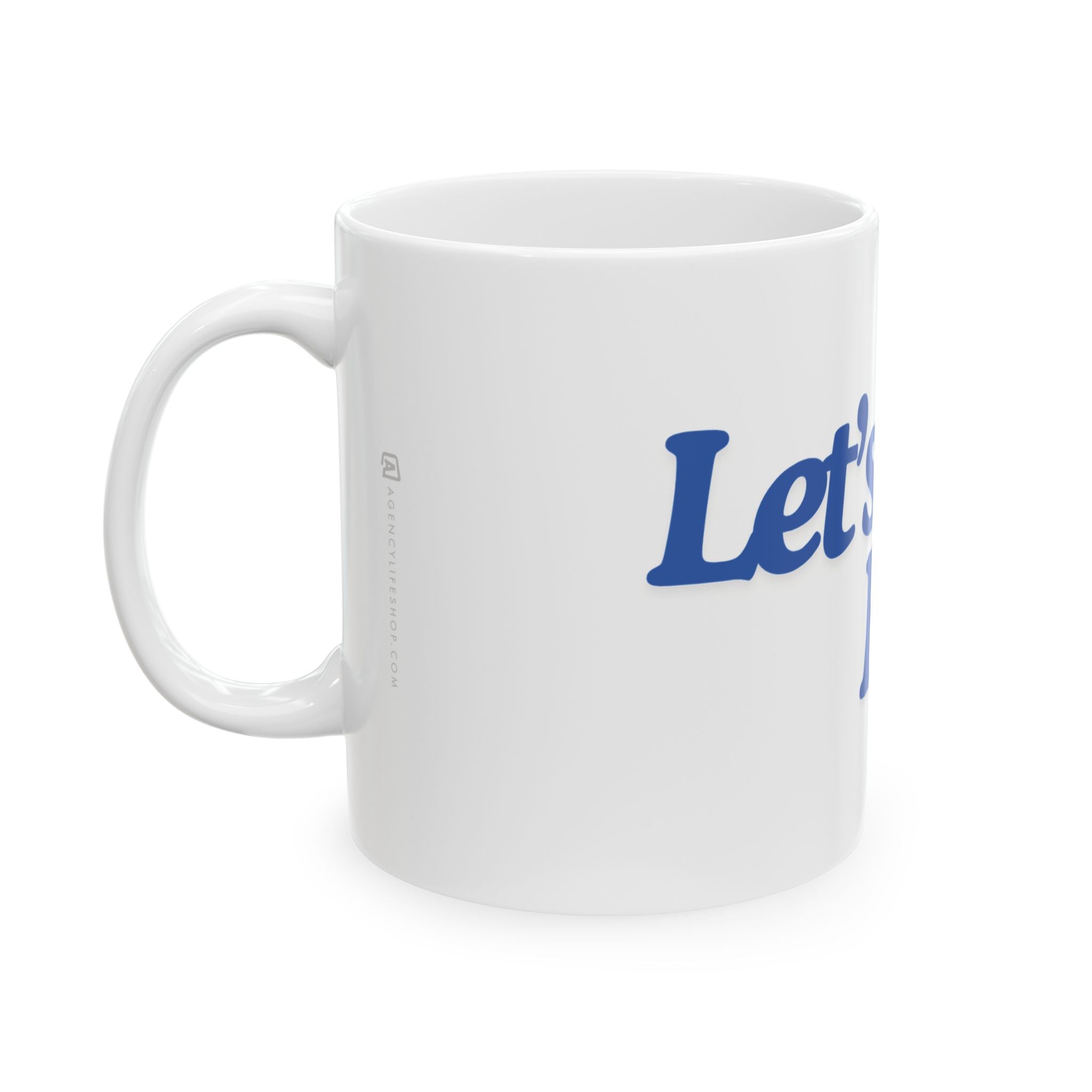 Let's Be Reel Ceramic Mug (11oz, 15oz)