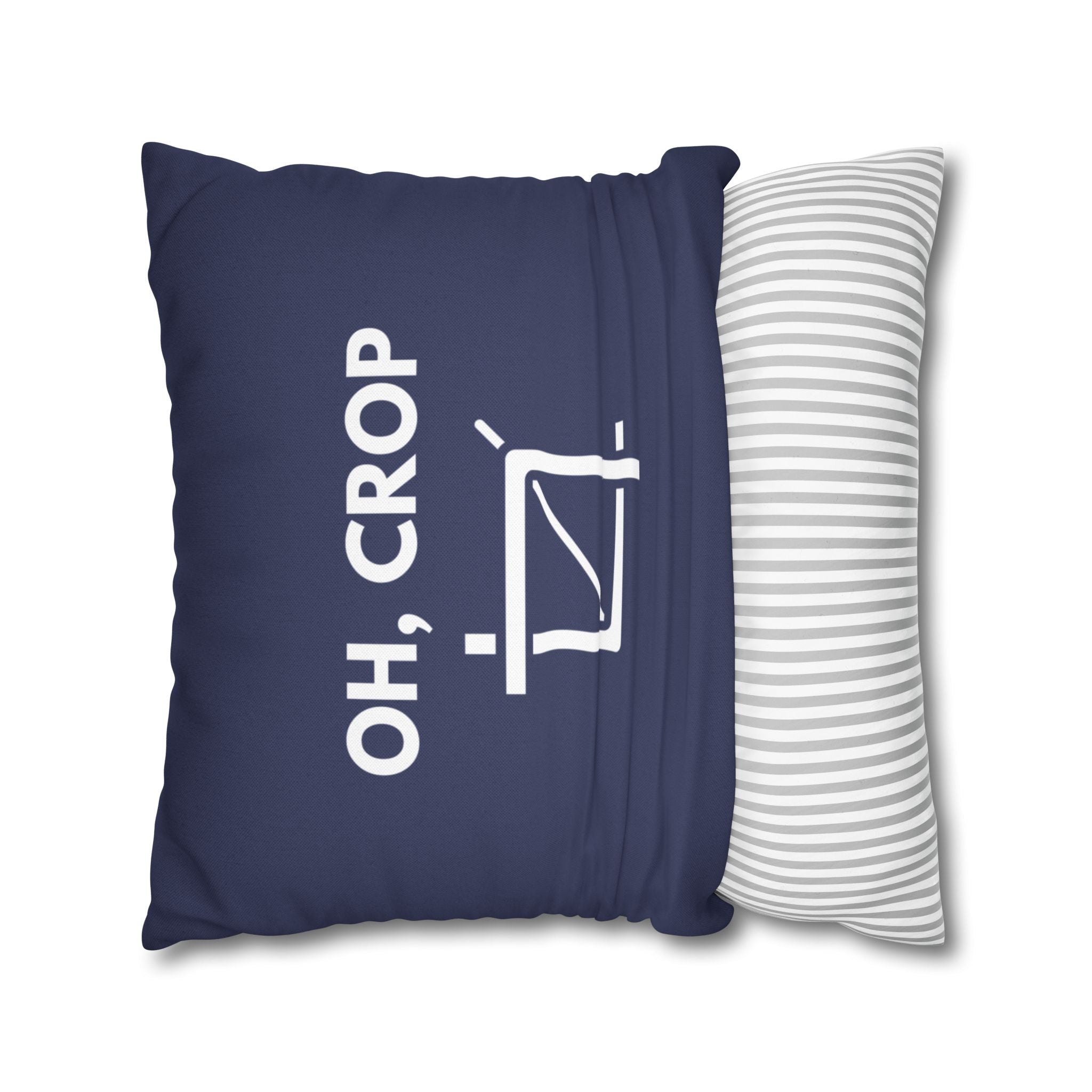 Oh, Crop | Polyester Square Pillowcase