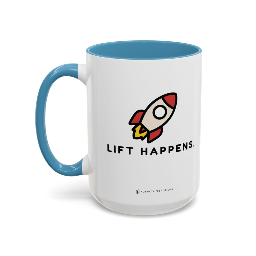 Lift Happens | Accent Coffee Mug (11, 15oz)