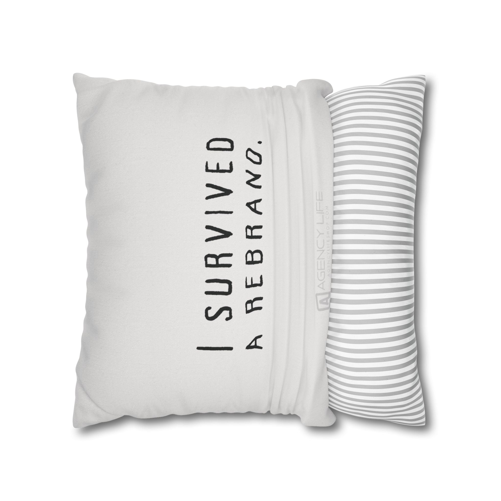 I Survived A Rebrand | Polyester Square Pillowcase