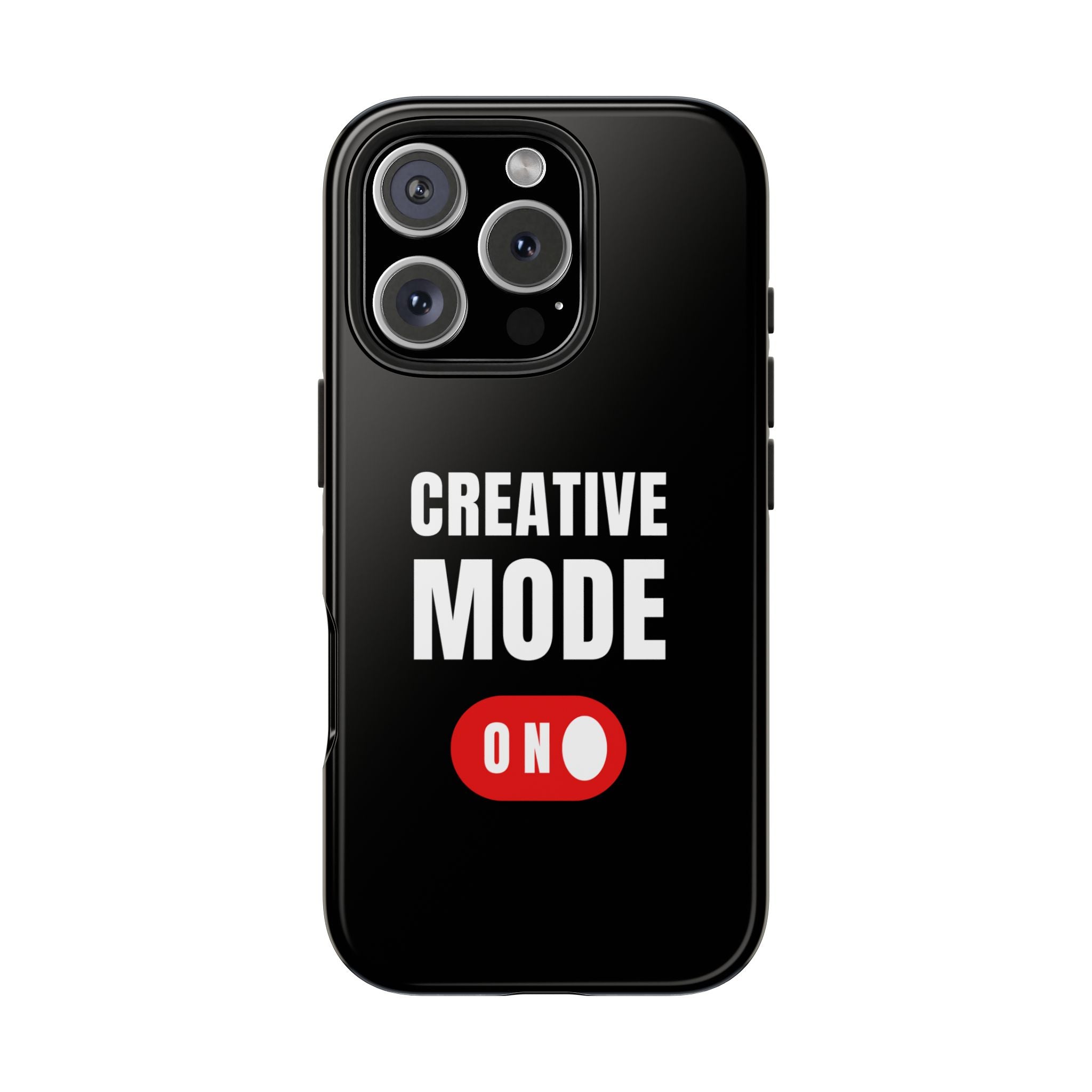 Tough Phone Case — "Creative Mode On" Protective Phone Cover