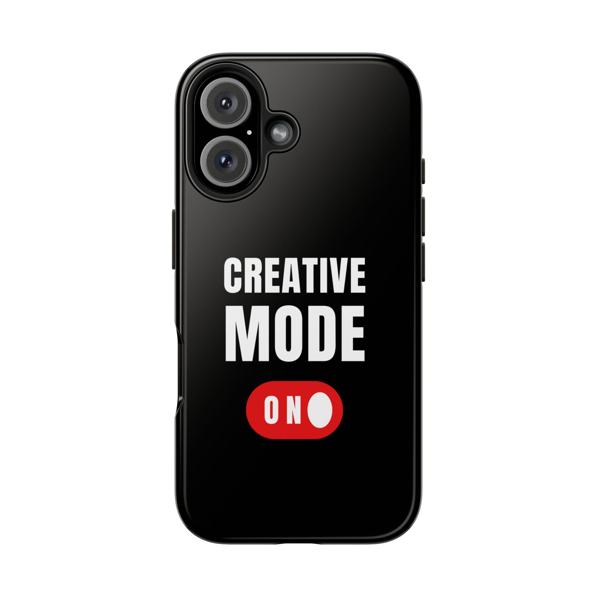 Tough Phone Case — "Creative Mode On" Protective Phone Cover