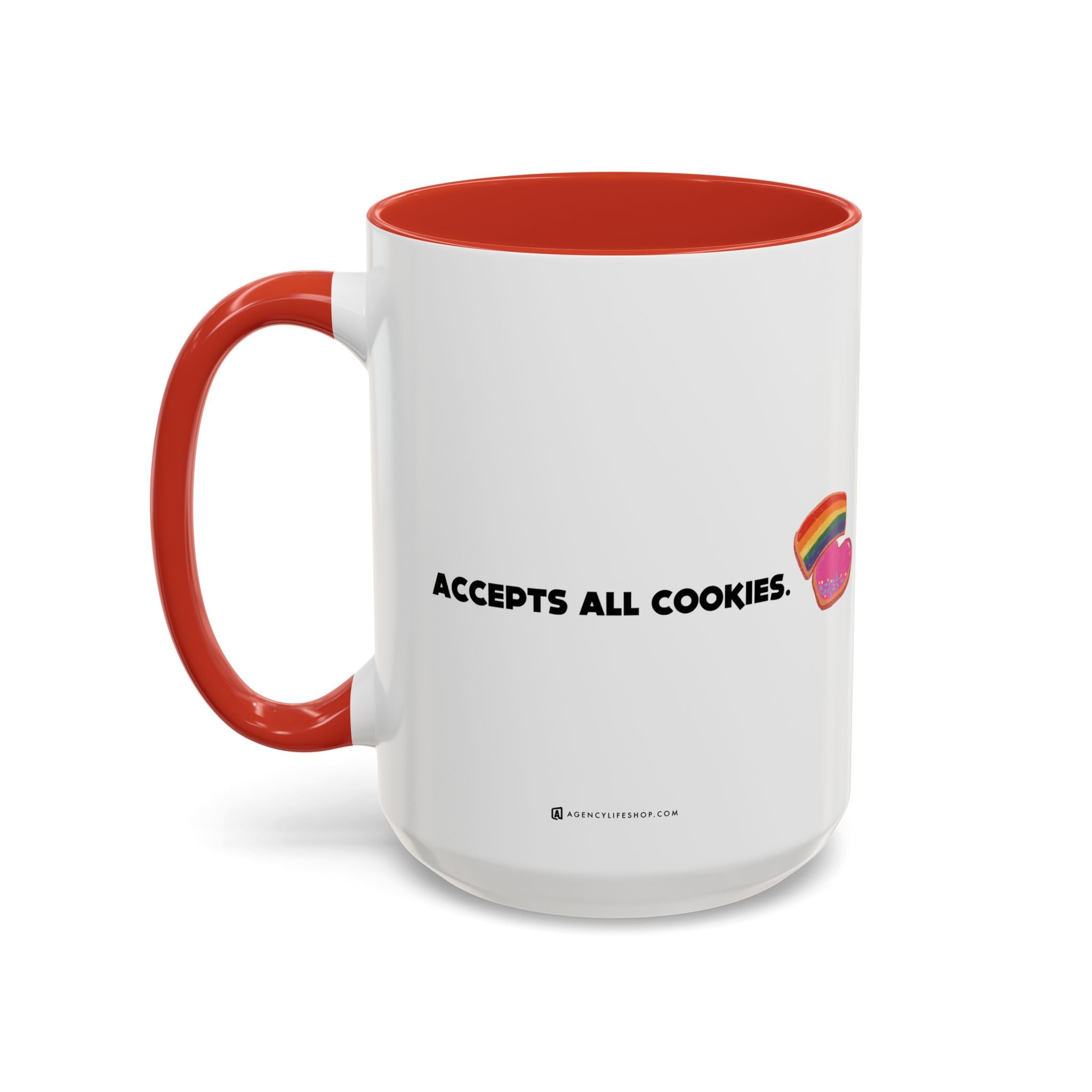 Accepts All Cookies | Coffee Mug (11/15oz)