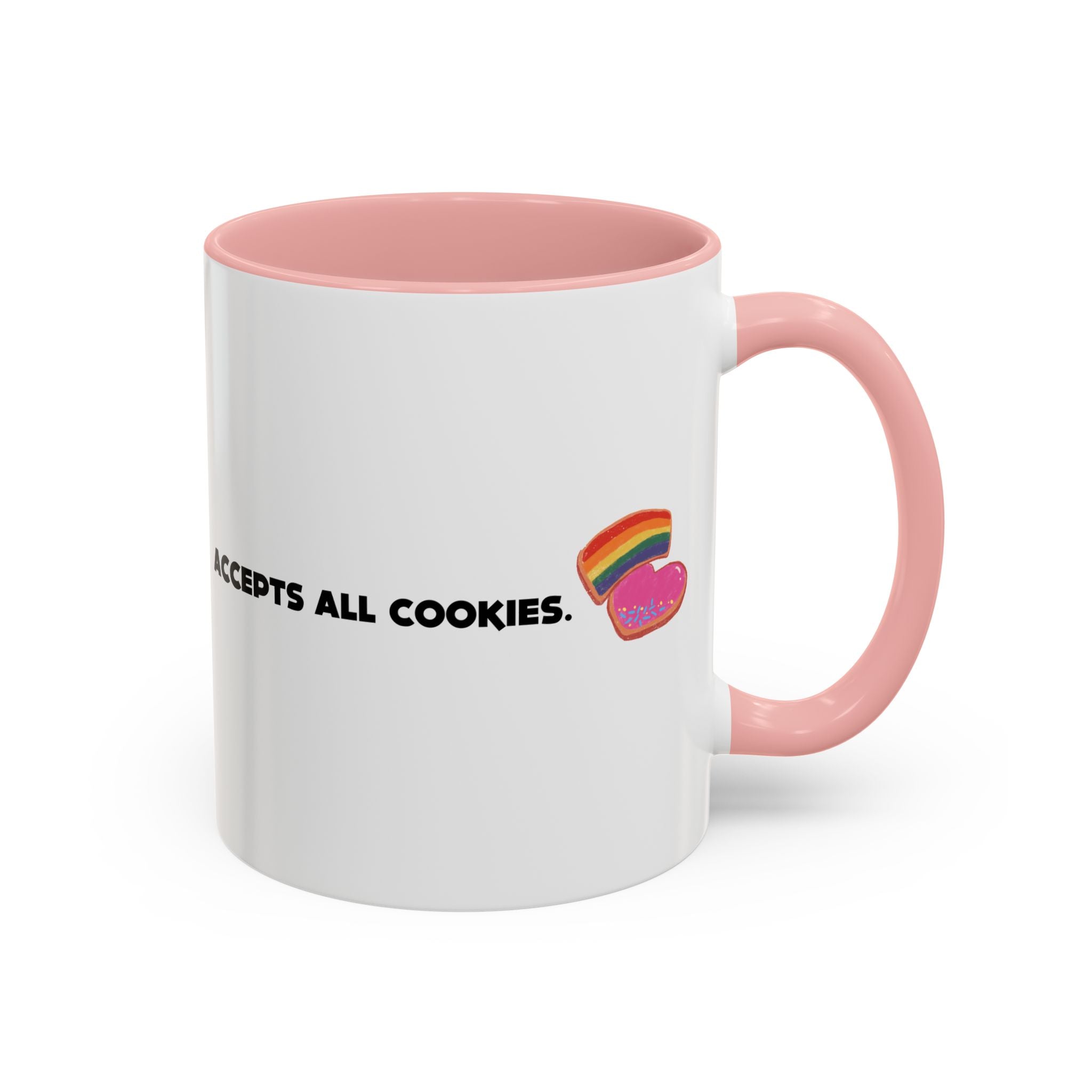 Accepts All Cookies | Coffee Mug (11/15oz)