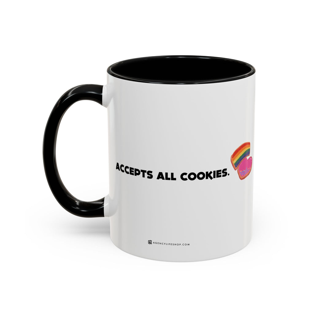 Accepts All Cookies | Coffee Mug (11/15oz)