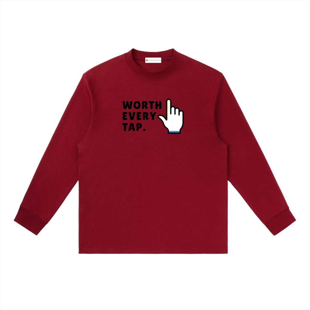 Worth Every Tap | Crewneck Long-Sleeve T-Shirt