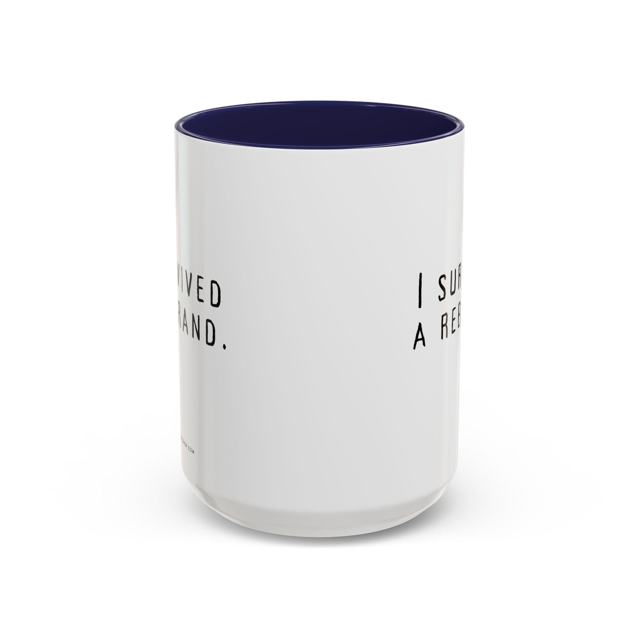 I Survived A Rebrand | Accent Coffee Mug (11, 15oz)