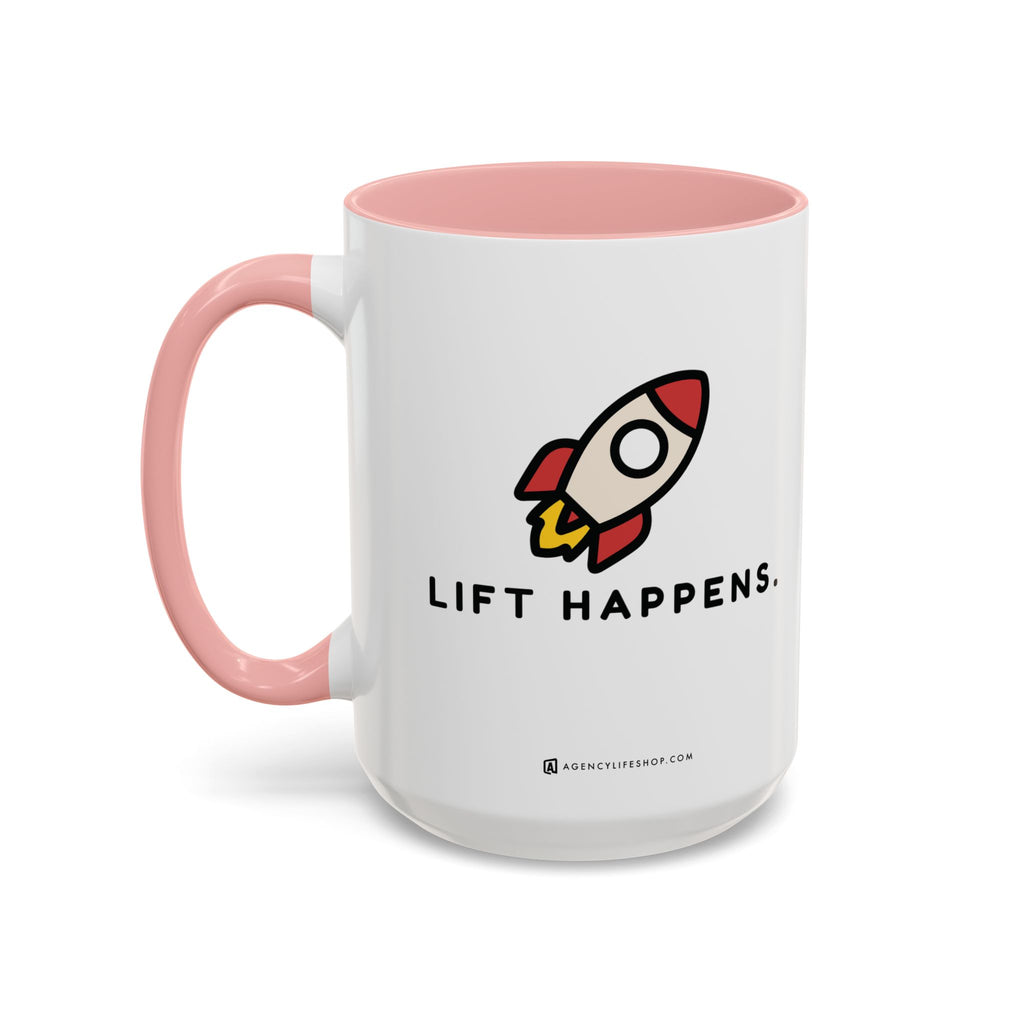 Lift Happens | Accent Coffee Mug (11, 15oz)
