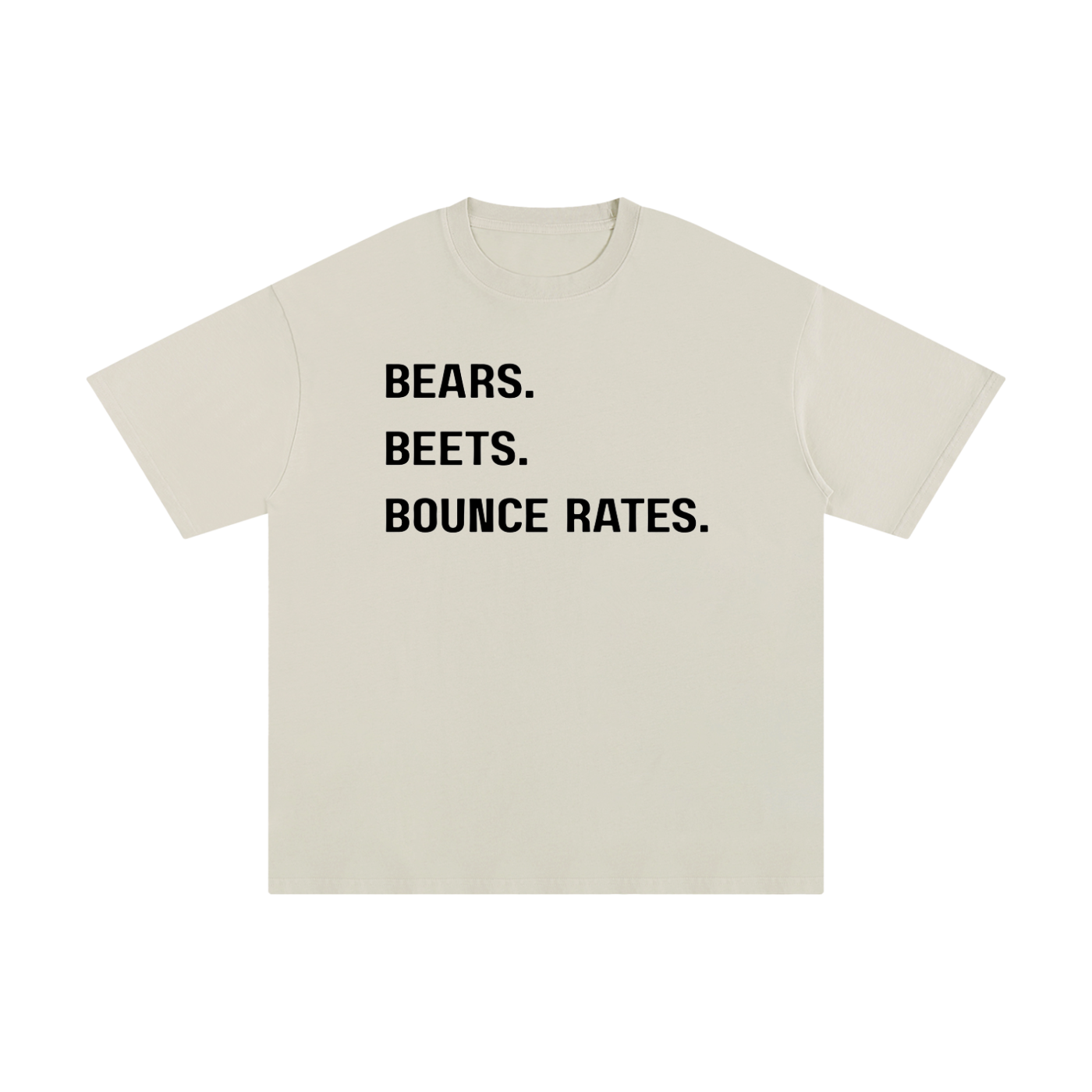 Bears, Beets, Bounce Rates | Unisex Pure Cotton T-Shirt