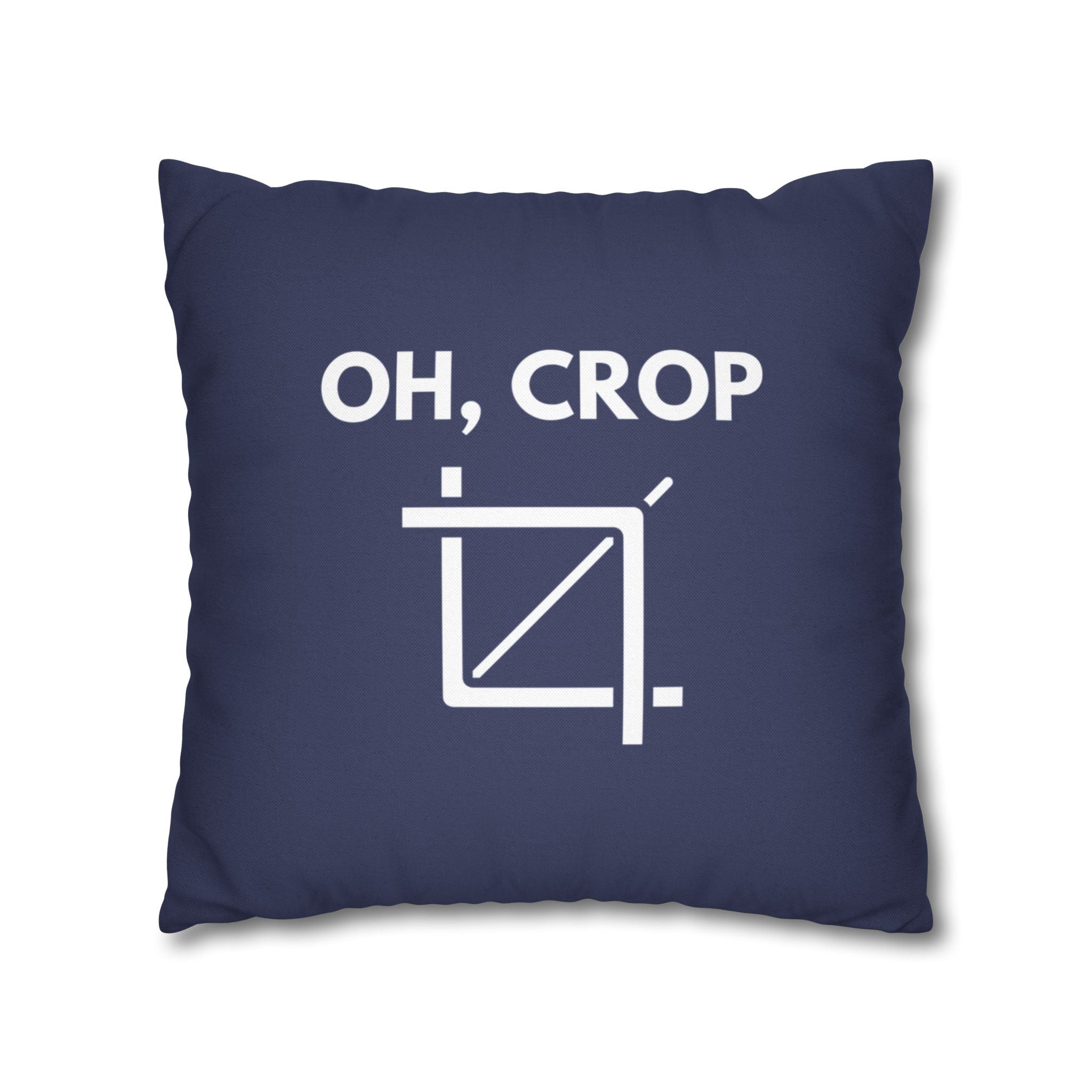 Oh, Crop | Polyester Square Pillowcase