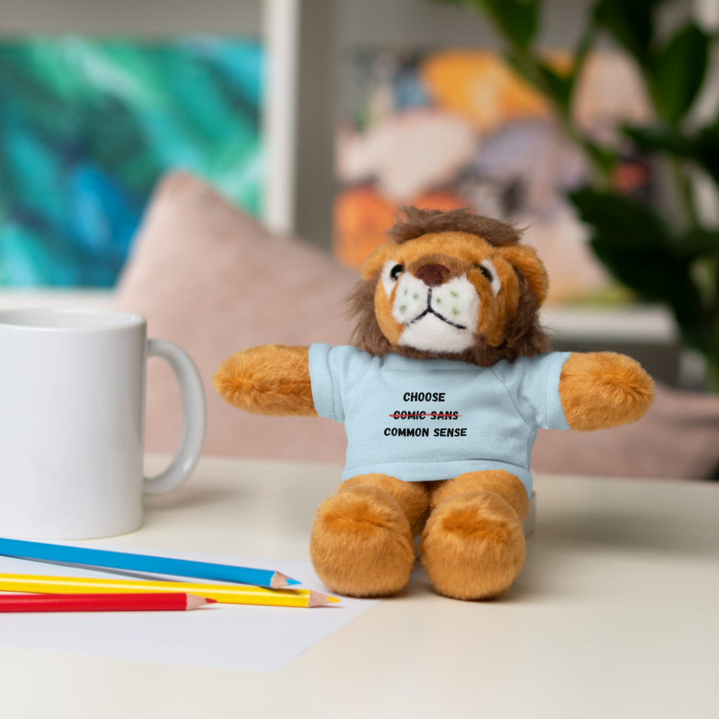 Choose Common Sense | Plush Stuffed Toy with Graphic Tee