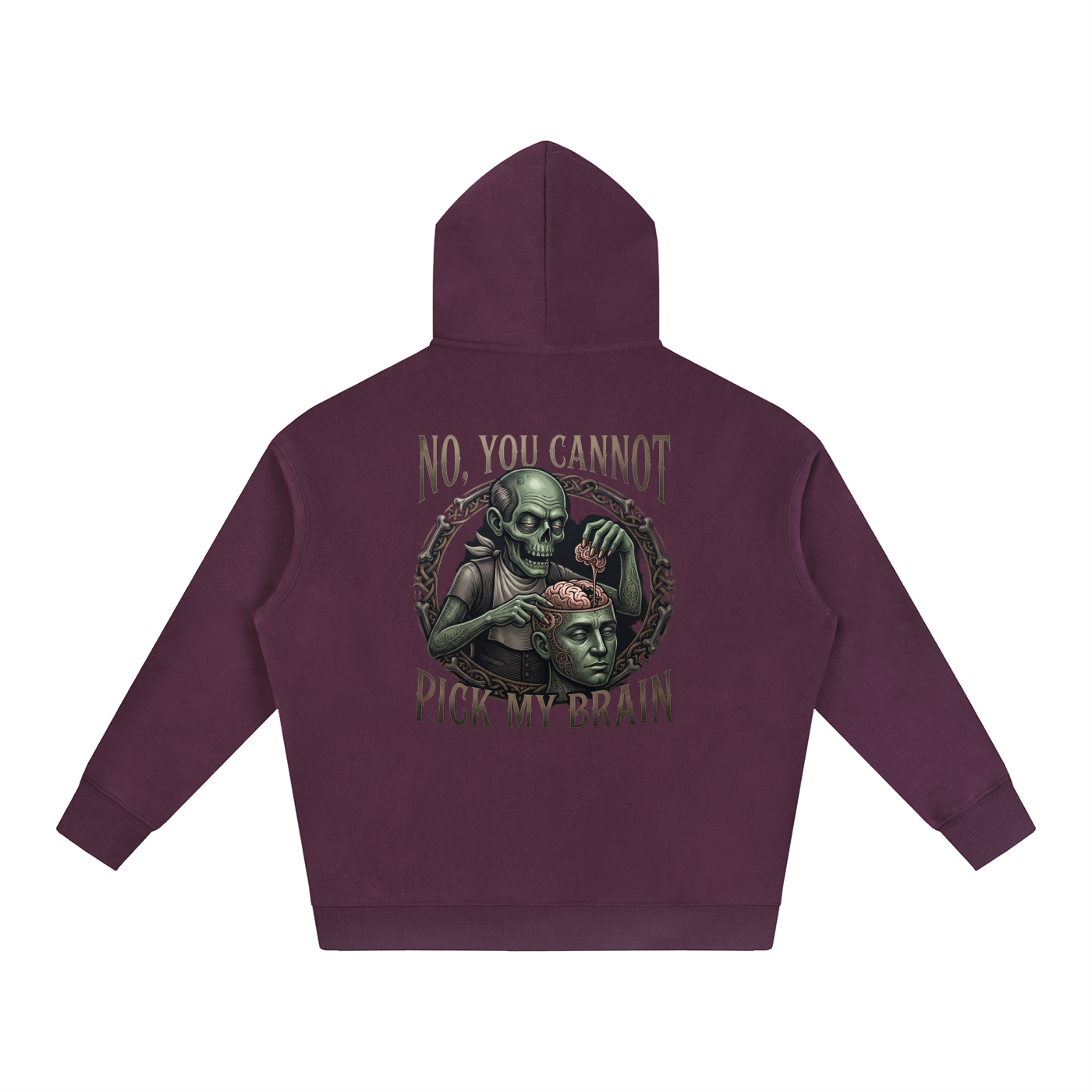 You Cannot Pick My Brain | Oversize Fleeced Hoodie