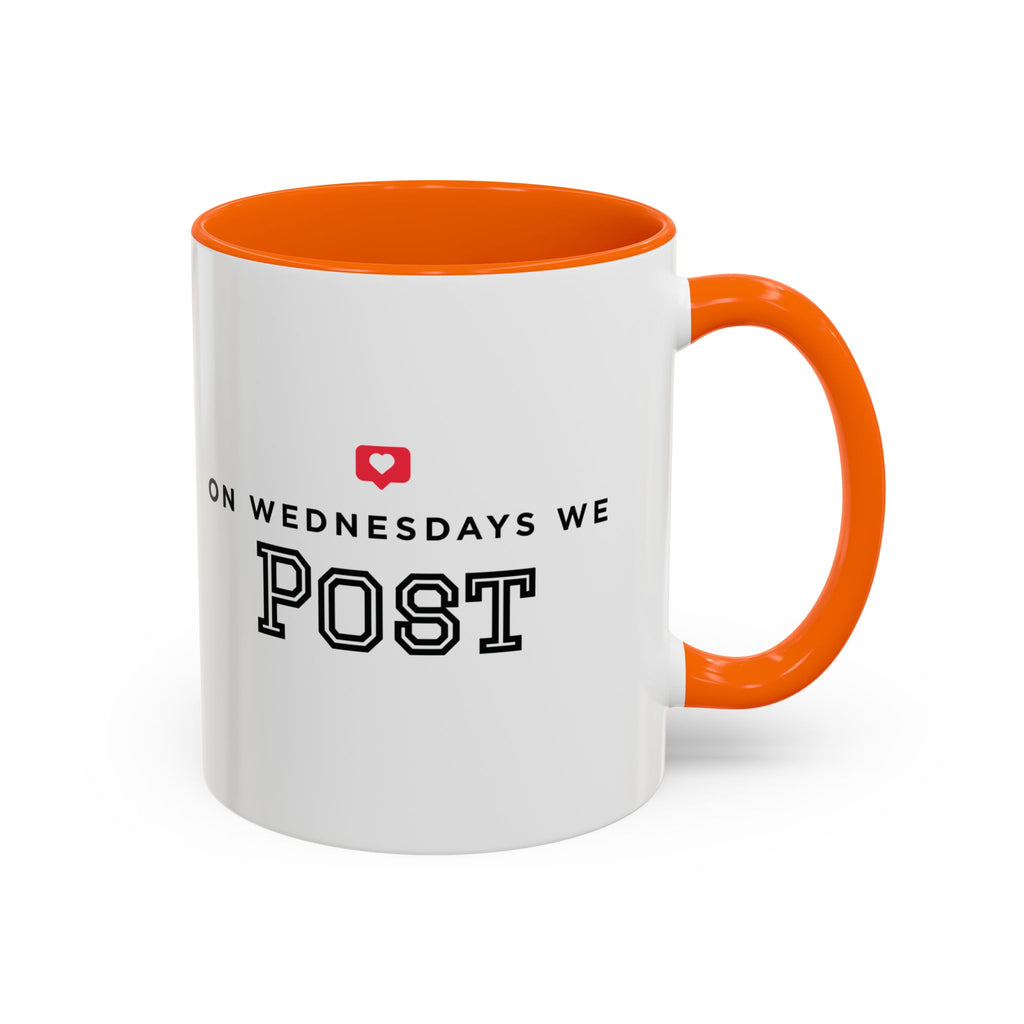 On Wednesdays, We Post | Accent Coffee Mug (11, 15oz)