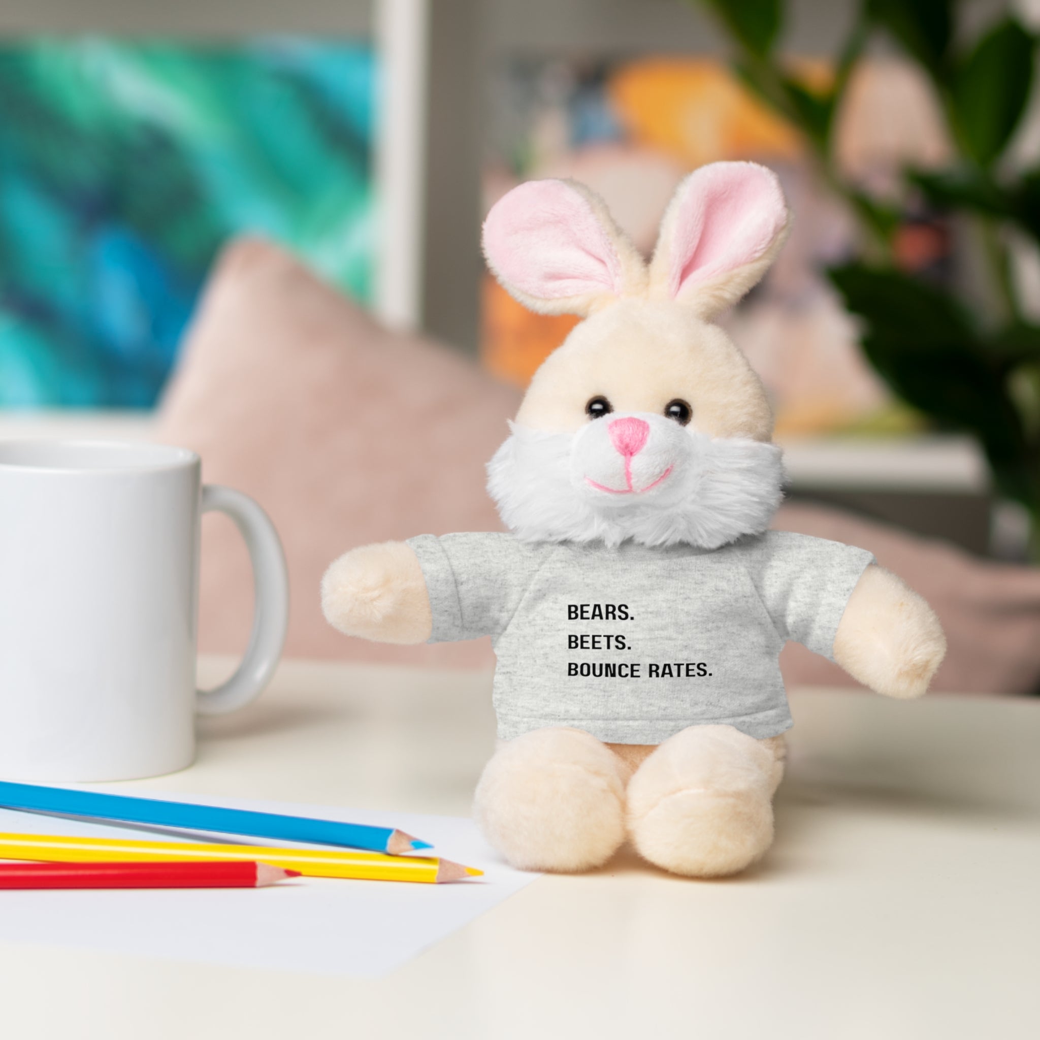 Bears. Beets. Bounce Rates. | Plush Stuffed Toy with Graphic Tee