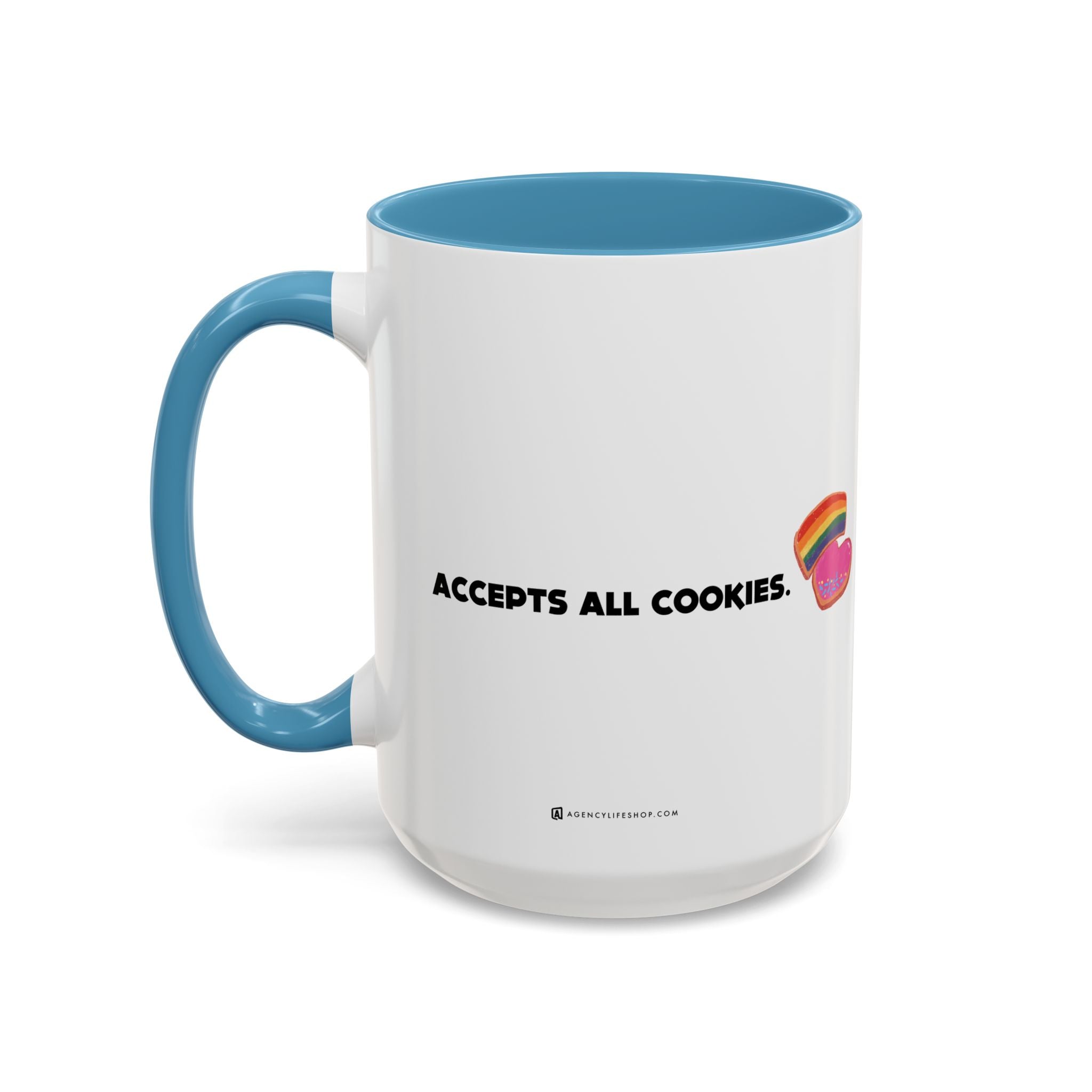 Accepts All Cookies | Coffee Mug (11/15oz)
