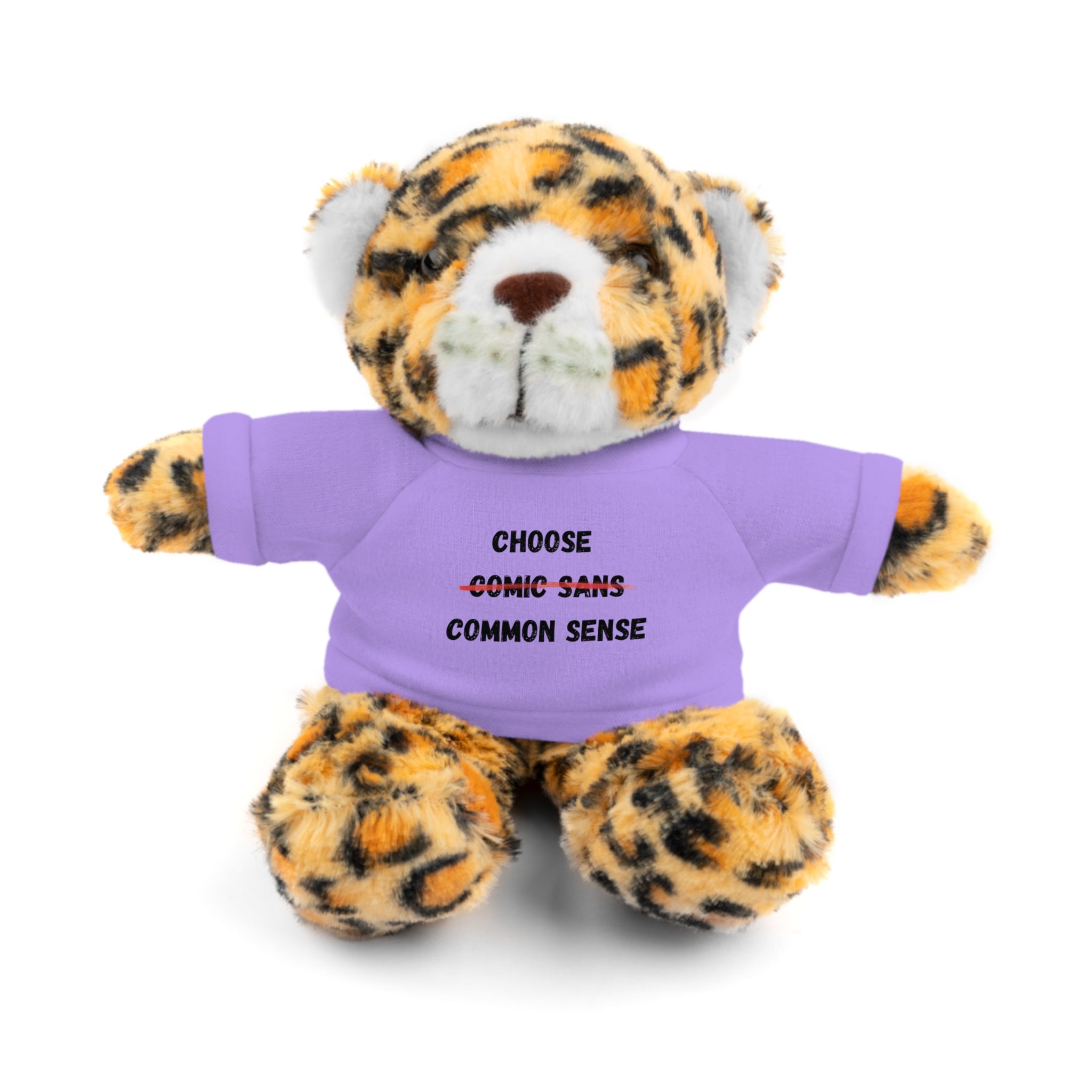 Choose Common Sense | Plush Stuffed Toy with Graphic Tee
