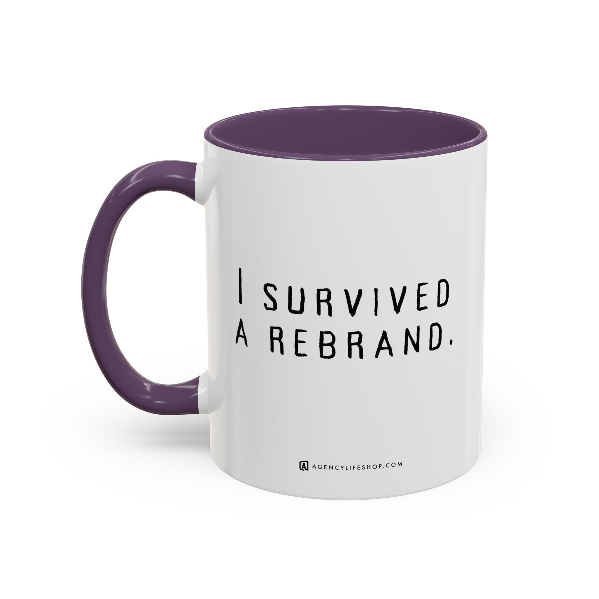 I Survived A Rebrand | Accent Coffee Mug (11, 15oz)