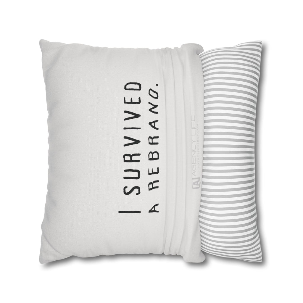 I Survived A Rebrand | Polyester Square Pillowcase