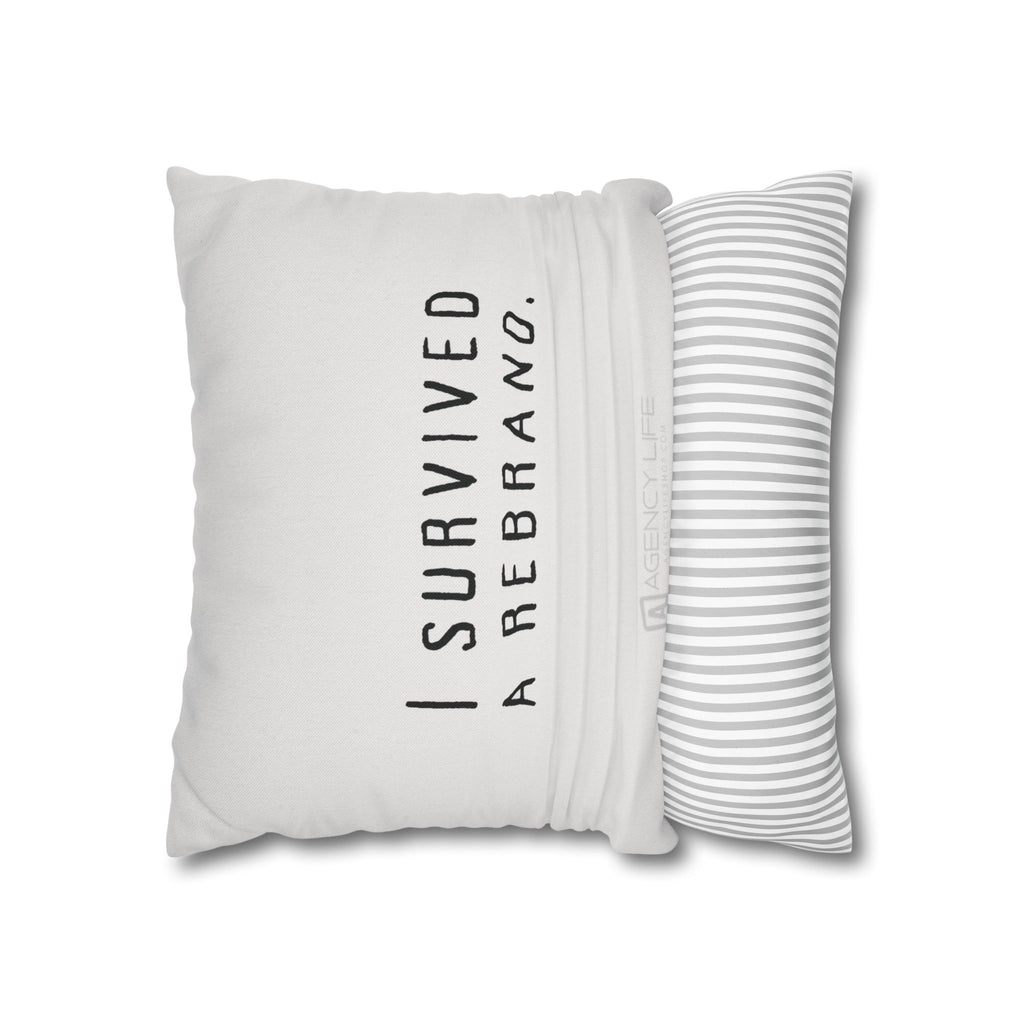 I Survived A Rebrand | Polyester Square Pillowcase