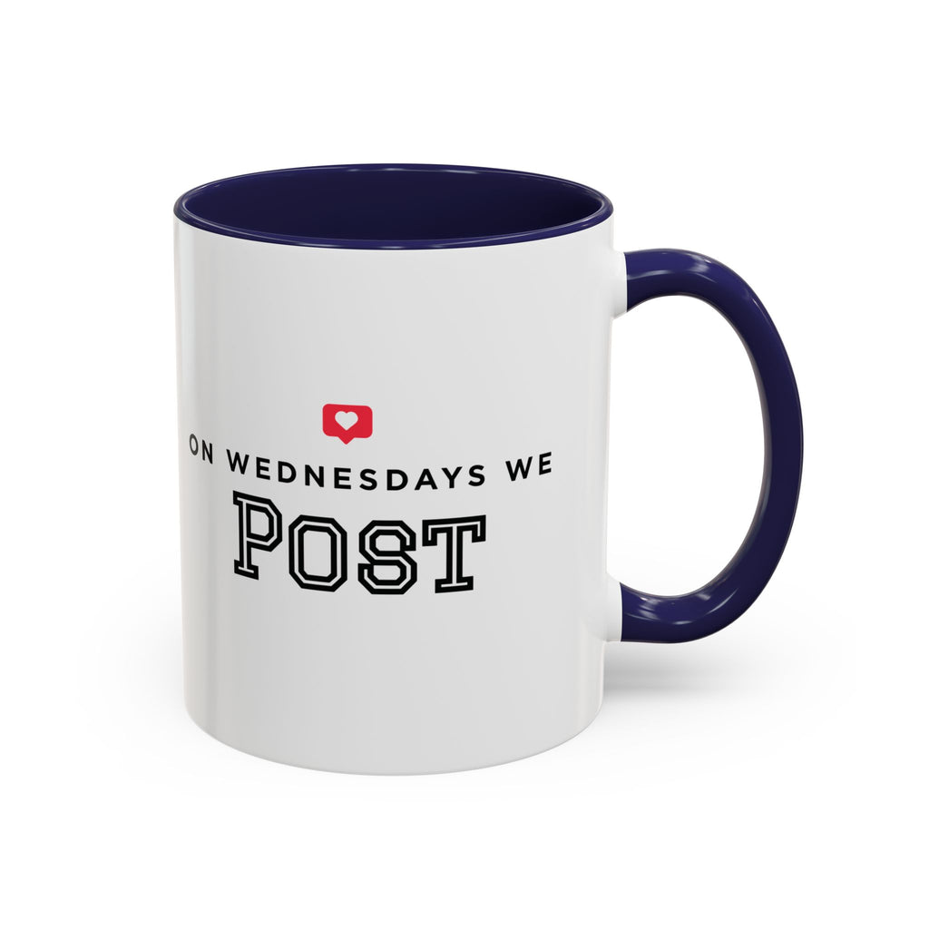 On Wednesdays, We Post | Accent Coffee Mug (11, 15oz)