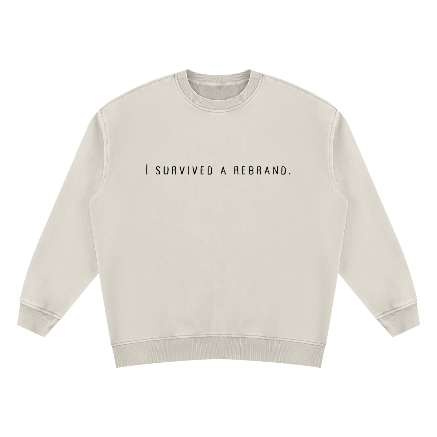 I Survived A Rebrand | Unisex Vintage Wash Fleece Sweatshirt