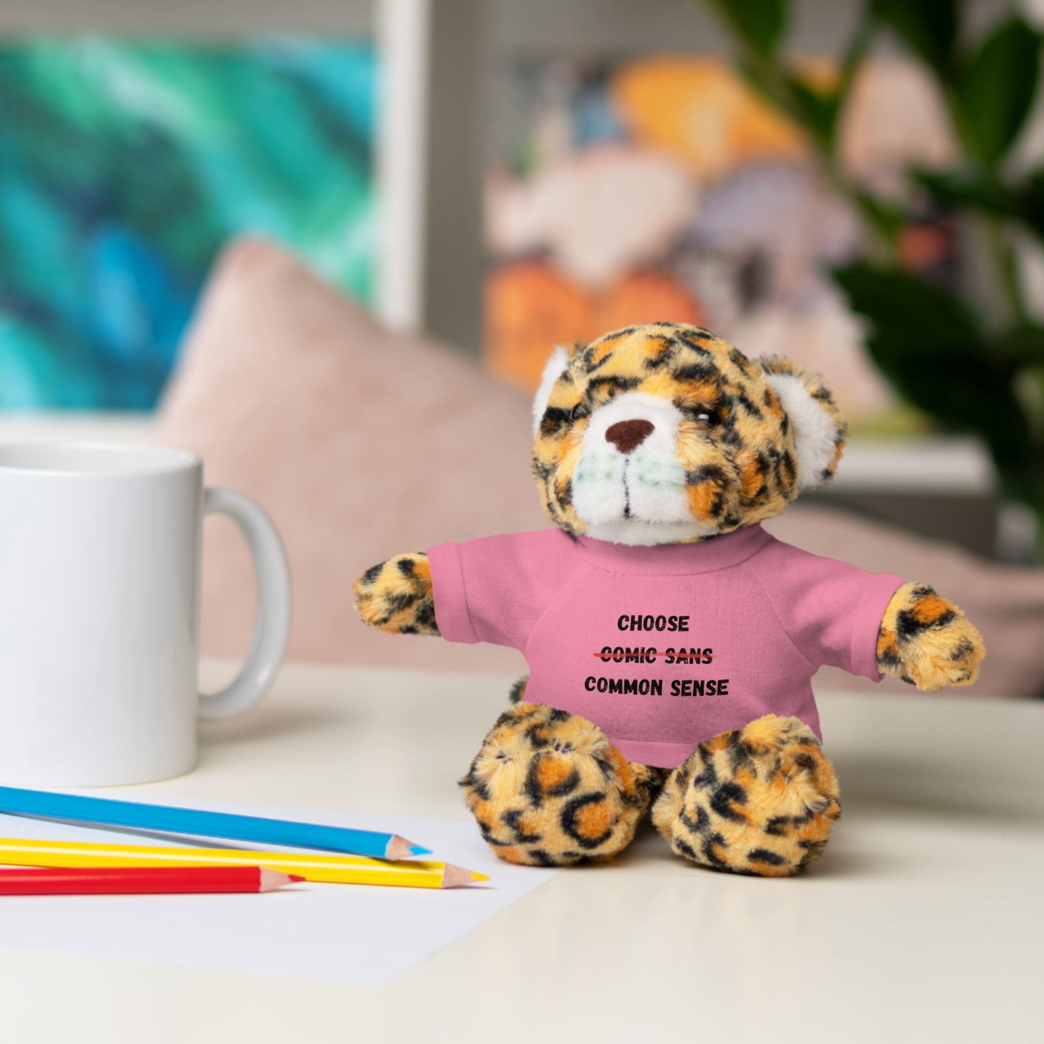 Choose Common Sense | Plush Stuffed Toy with Graphic Tee