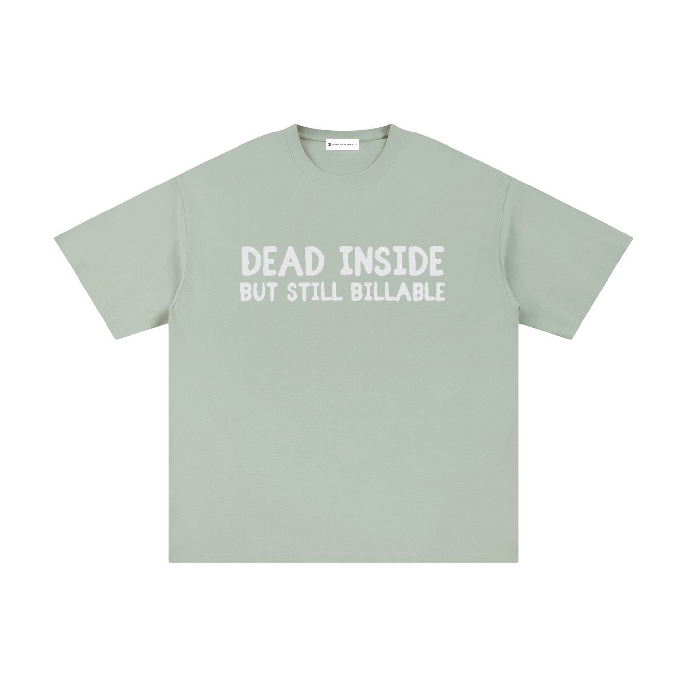 Dead Inside But Still Billable | Unisex Pure Cotton T-Shirt