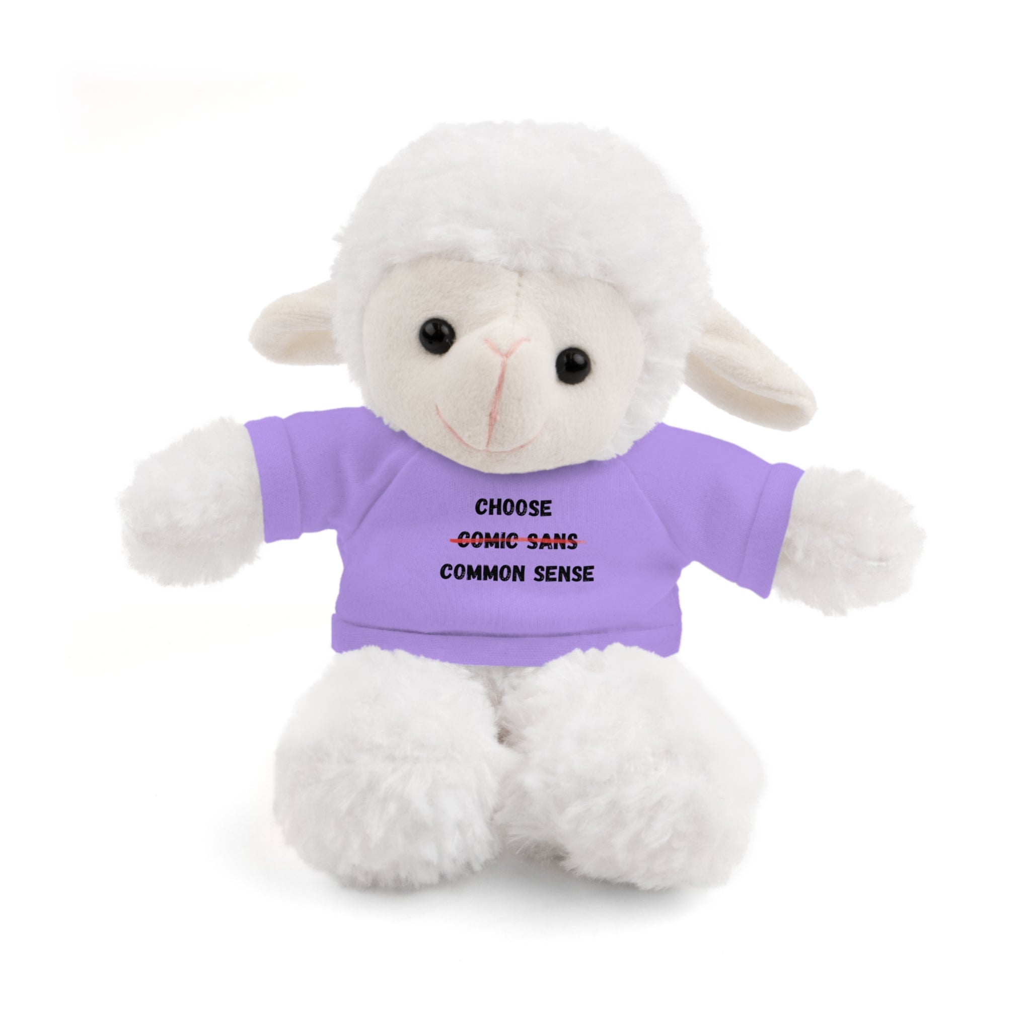 Choose Common Sense | Plush Stuffed Toy with Graphic Tee