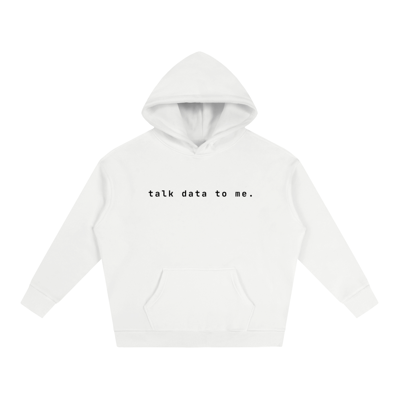 Talk Data To Me | Oversize Fleeced Hoodie