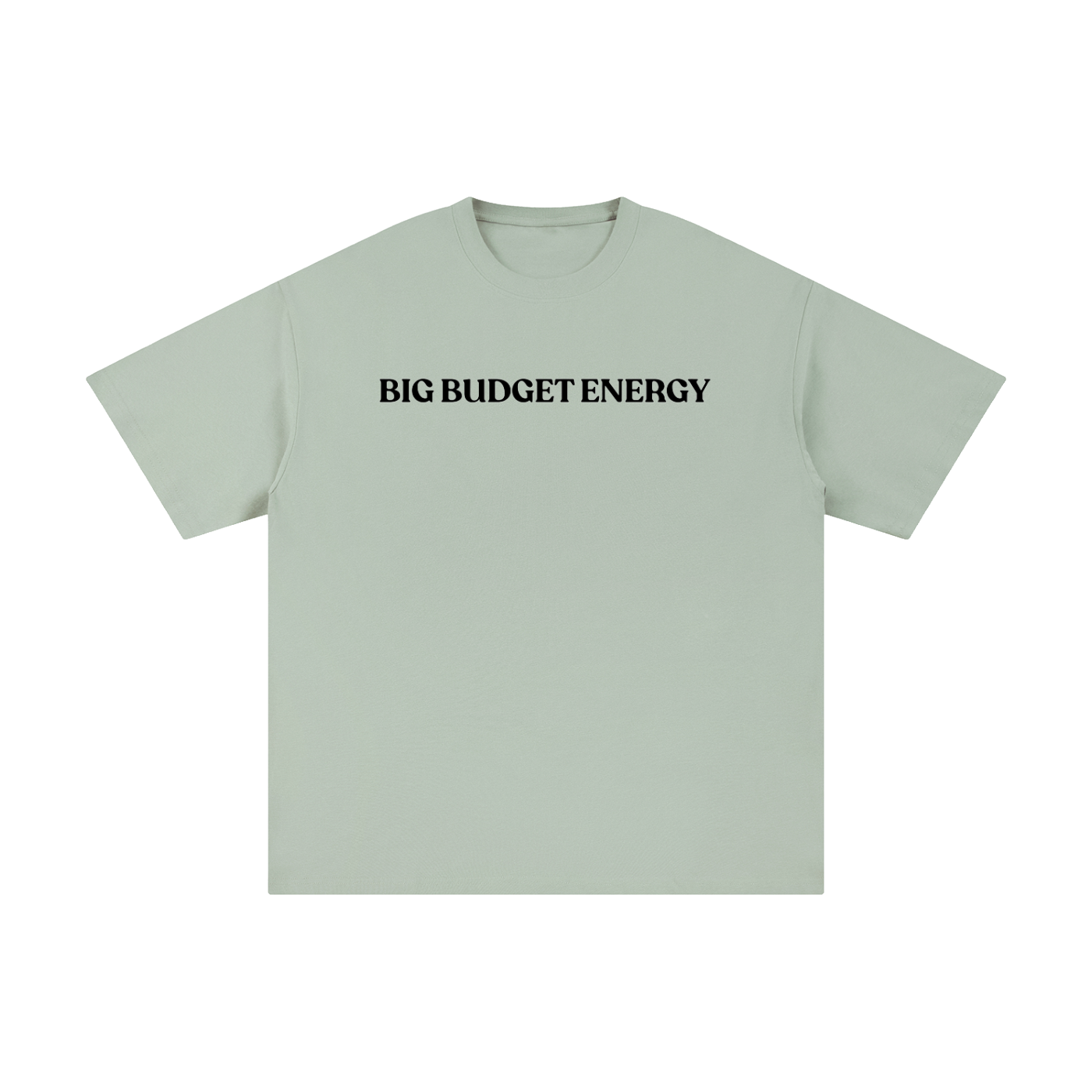 Big Budget Energy | Unisex Pure Cotton T-Shirt