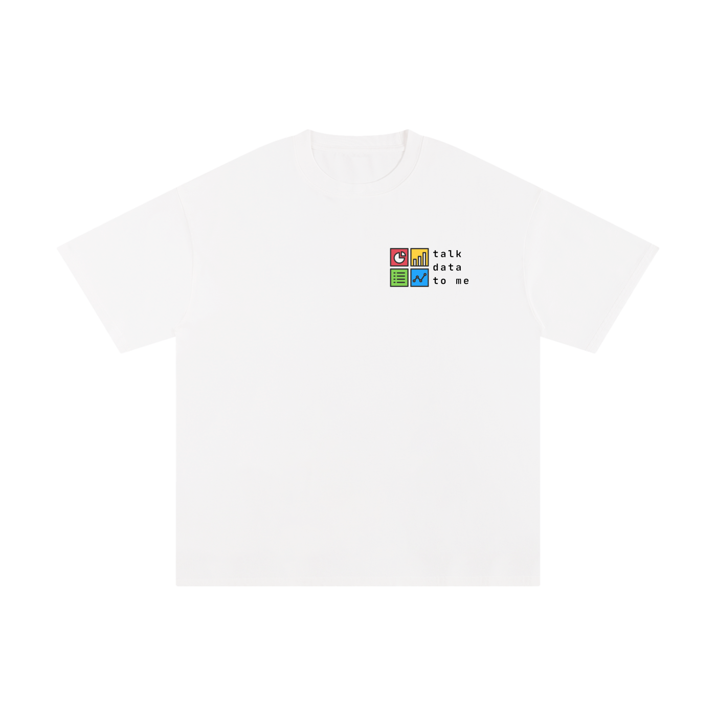 Talk Data To Me | Unisex Pure Cotton T-Shirt