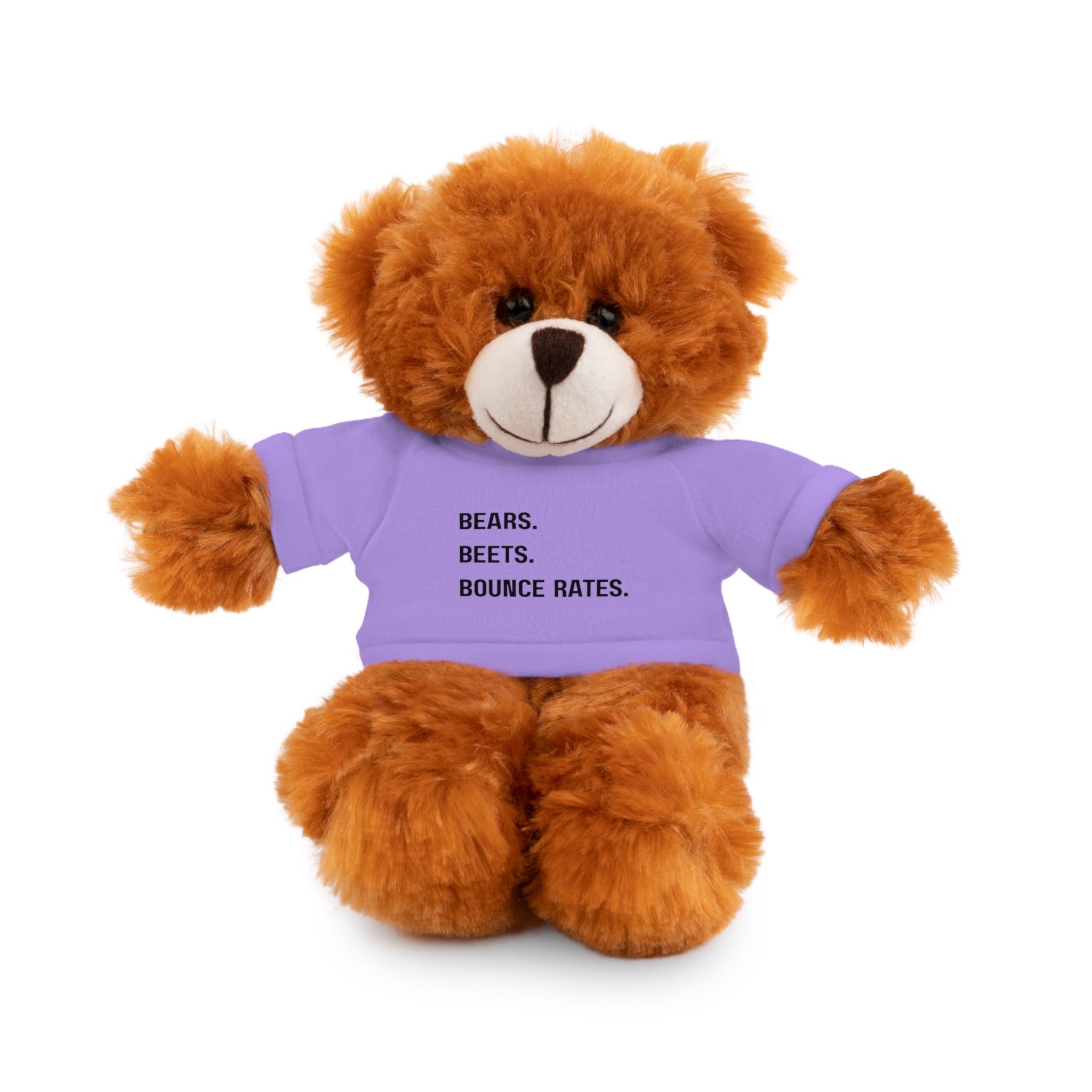 Bears. Beets. Bounce Rates. | Plush Stuffed Toy with Graphic Tee