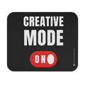 Creative Mode: On | Rectangle Mouse Pad