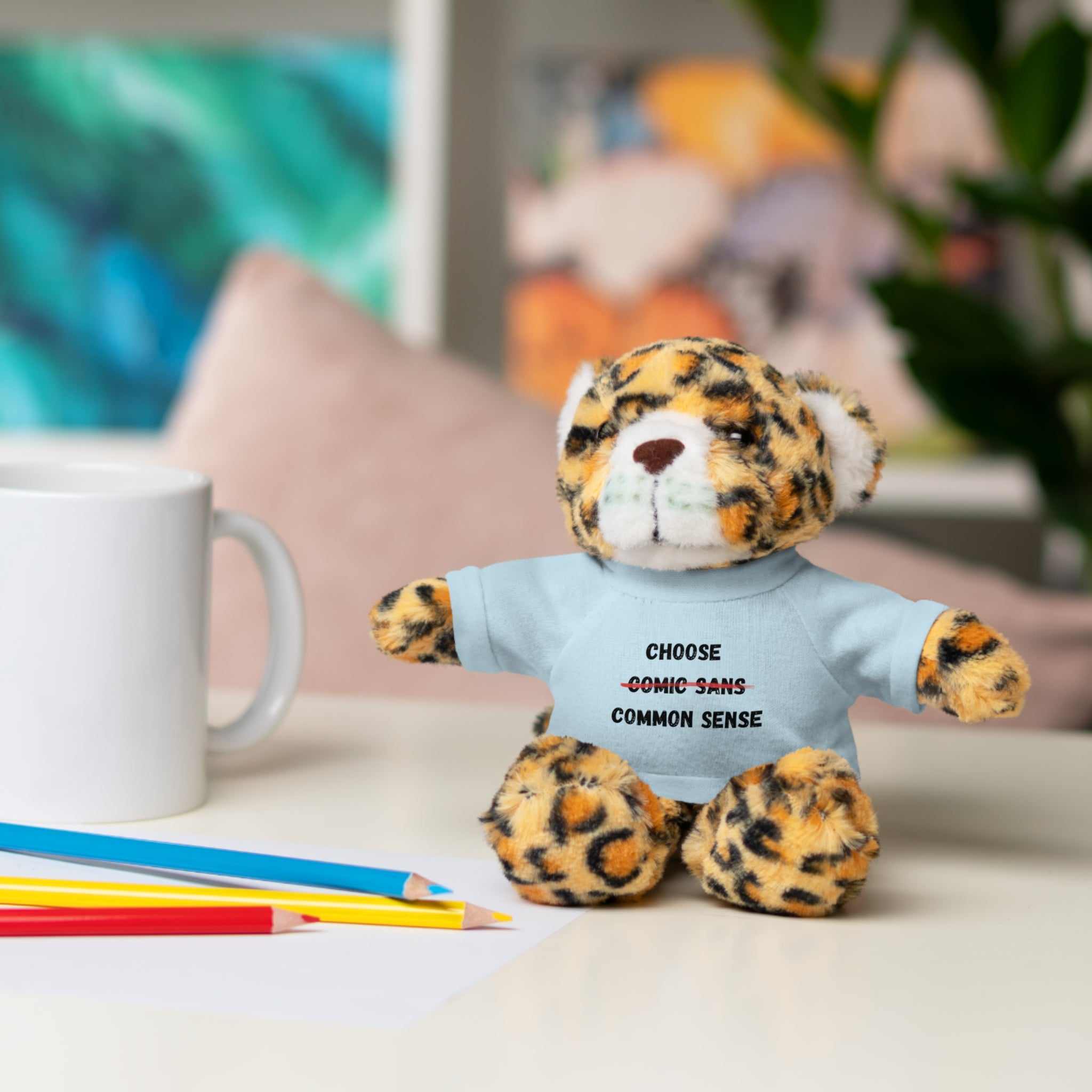 Choose Common Sense | Plush Stuffed Toy with Graphic Tee