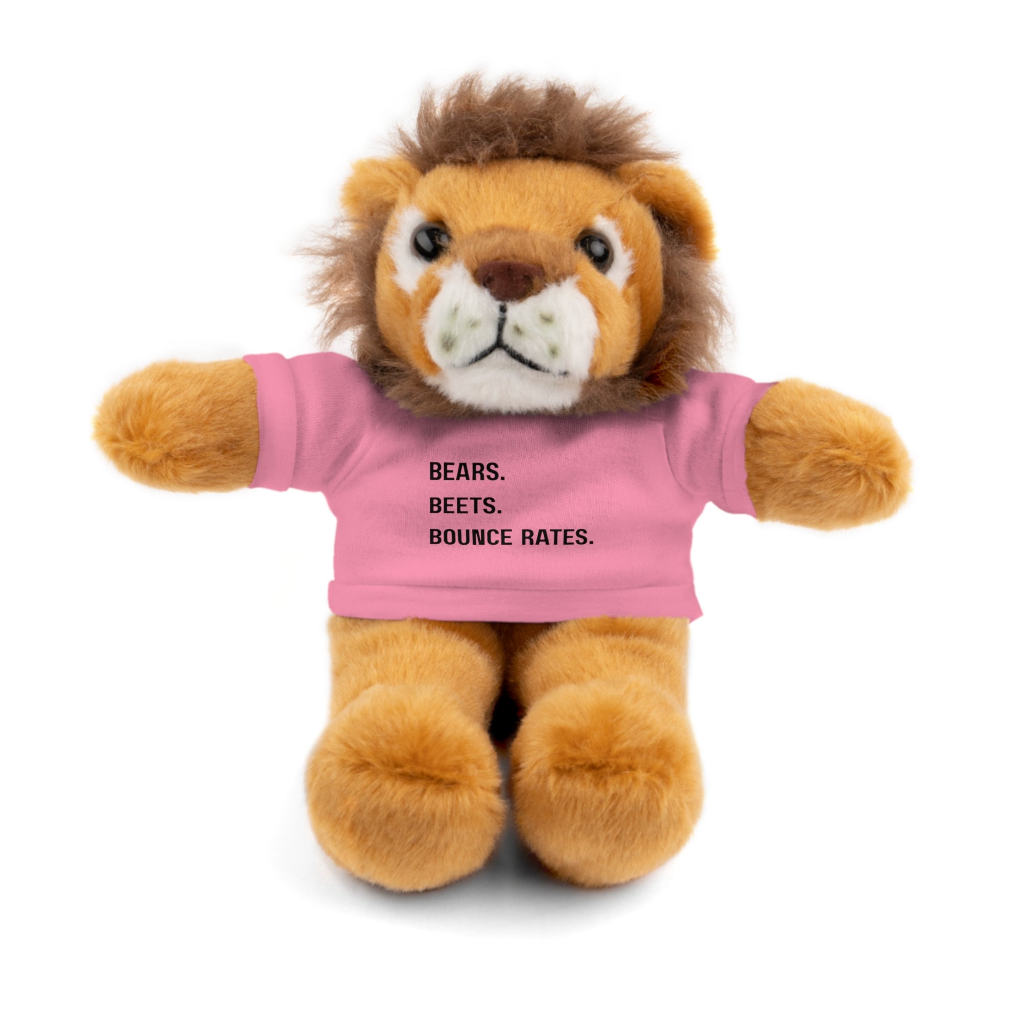 Bears. Beets. Bounce Rates. | Plush Stuffed Toy with Graphic Tee