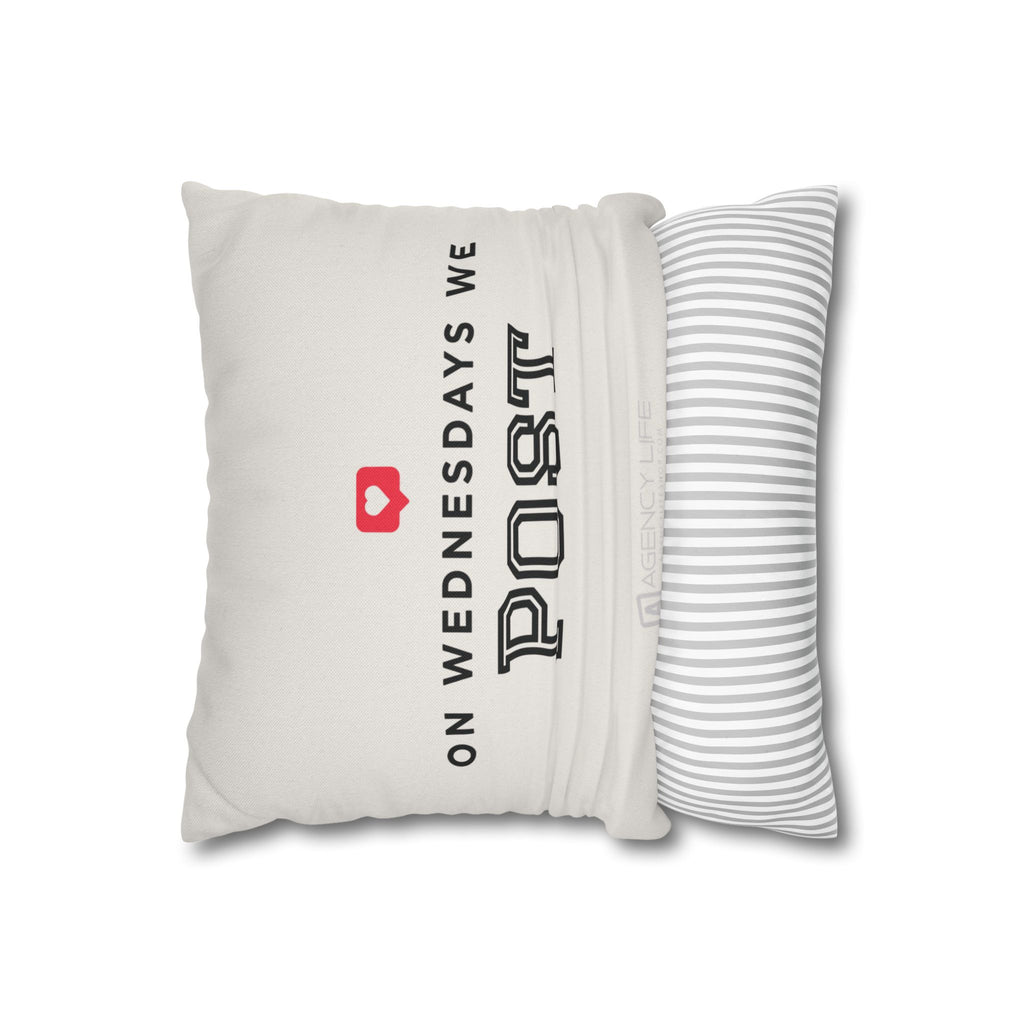 On Wednesdays, We Post | Polyester Square Pillowcase