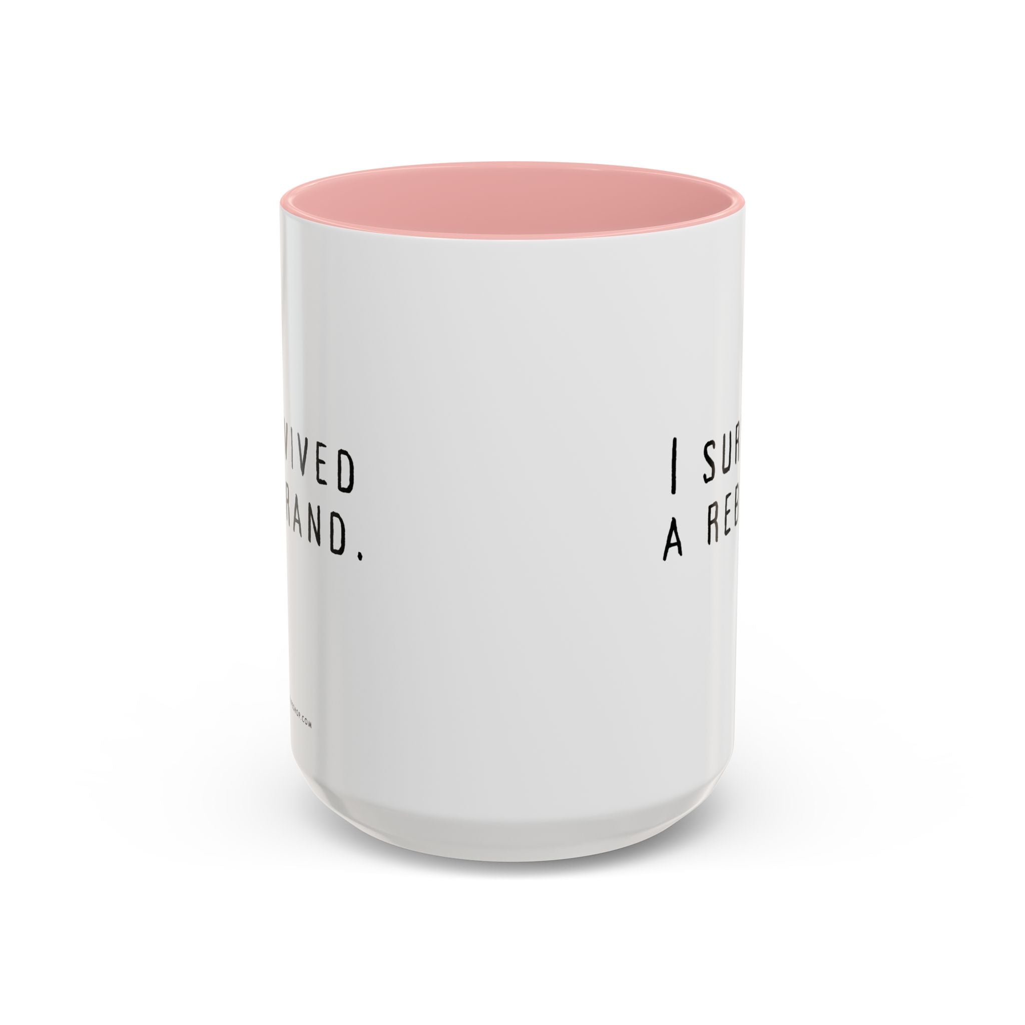 I Survived A Rebrand | Accent Coffee Mug (11, 15oz)