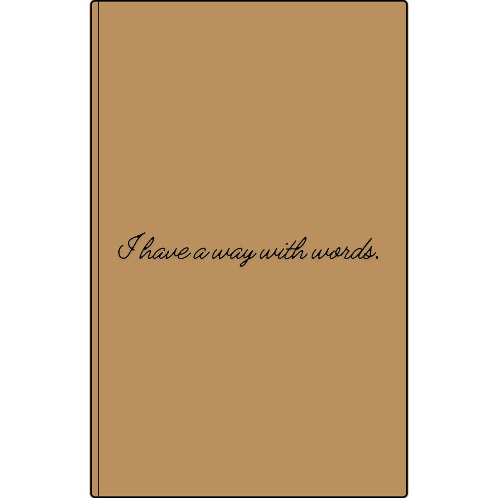 I Have a Way With Words | Engraved Vegan Leather Journal